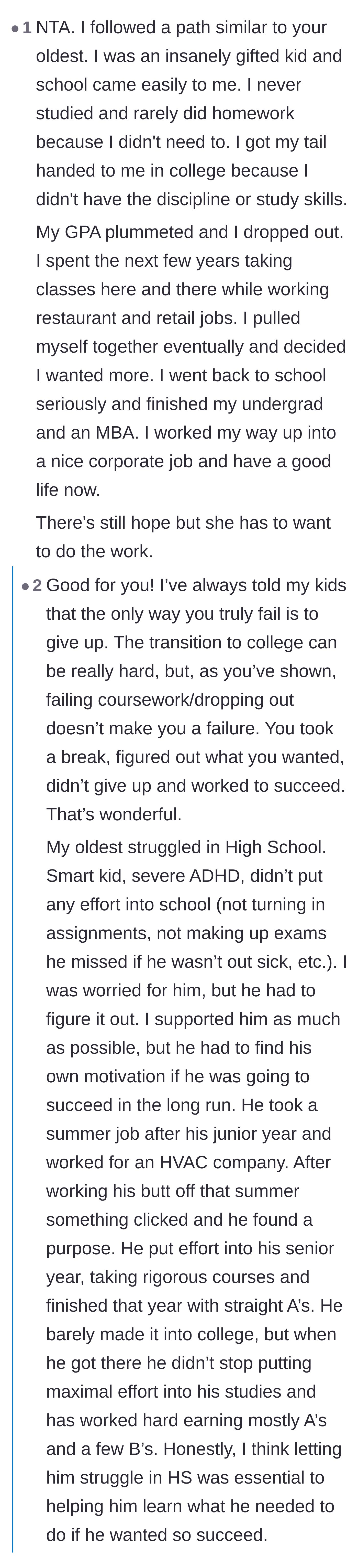 Comment thread 6 - Former gifted students sharing how they bounced back and found success after failing out of college.
