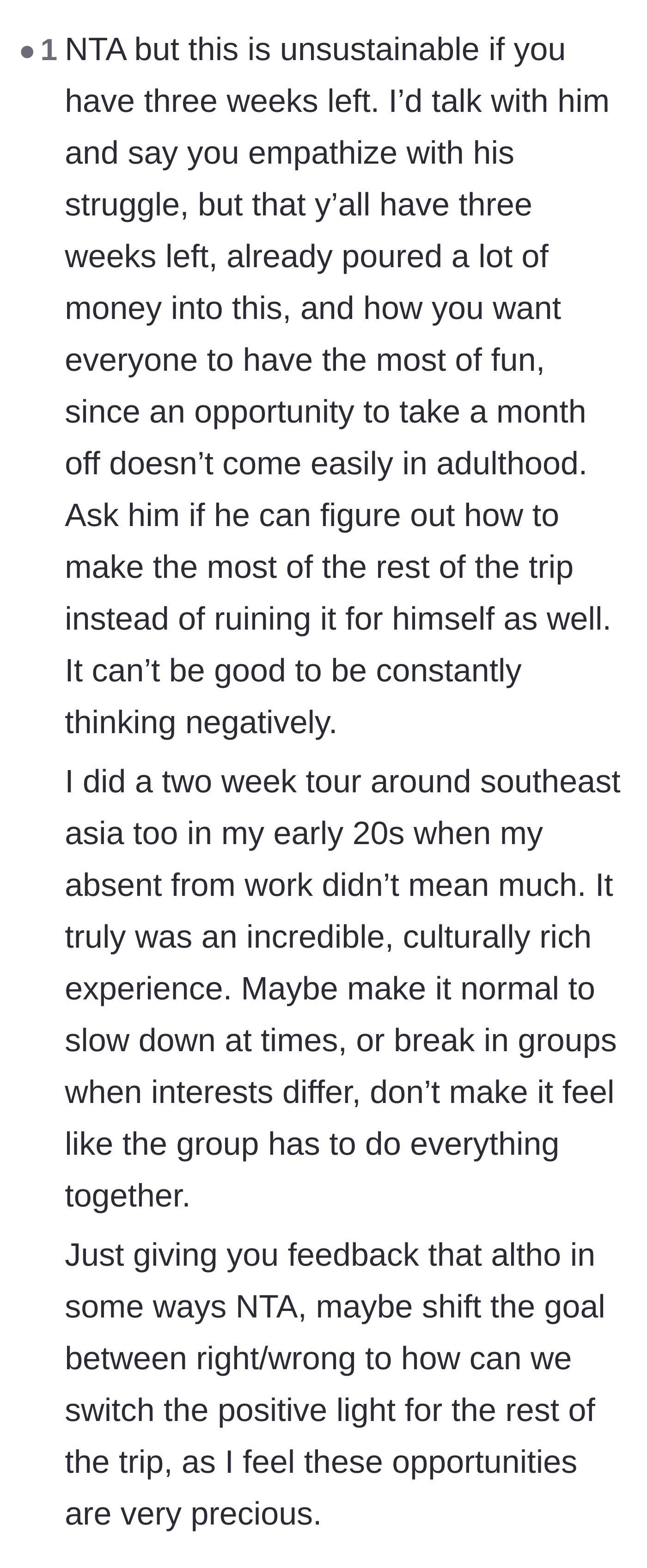 Comment thread 6 - A commenter offering practical advice on how the group can de-escalate the tension and salvage the remaining three weeks of their trip.