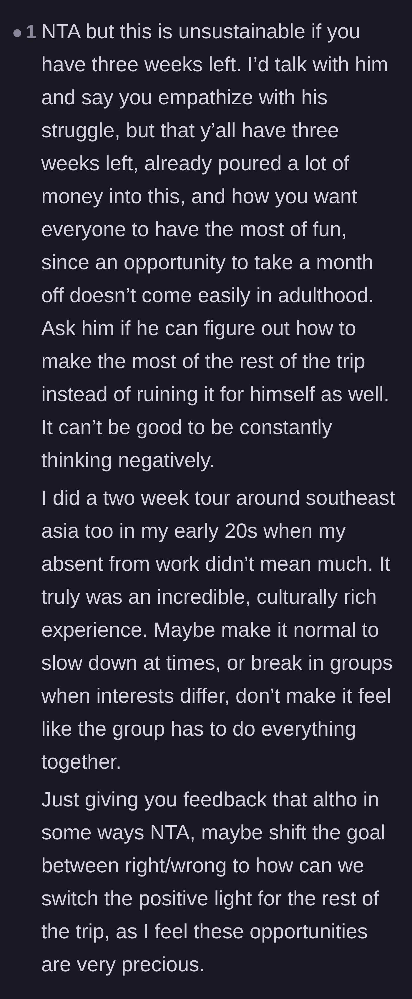 Comment thread 6 - A commenter offering practical advice on how the group can de-escalate the tension and salvage the remaining three weeks of their trip.