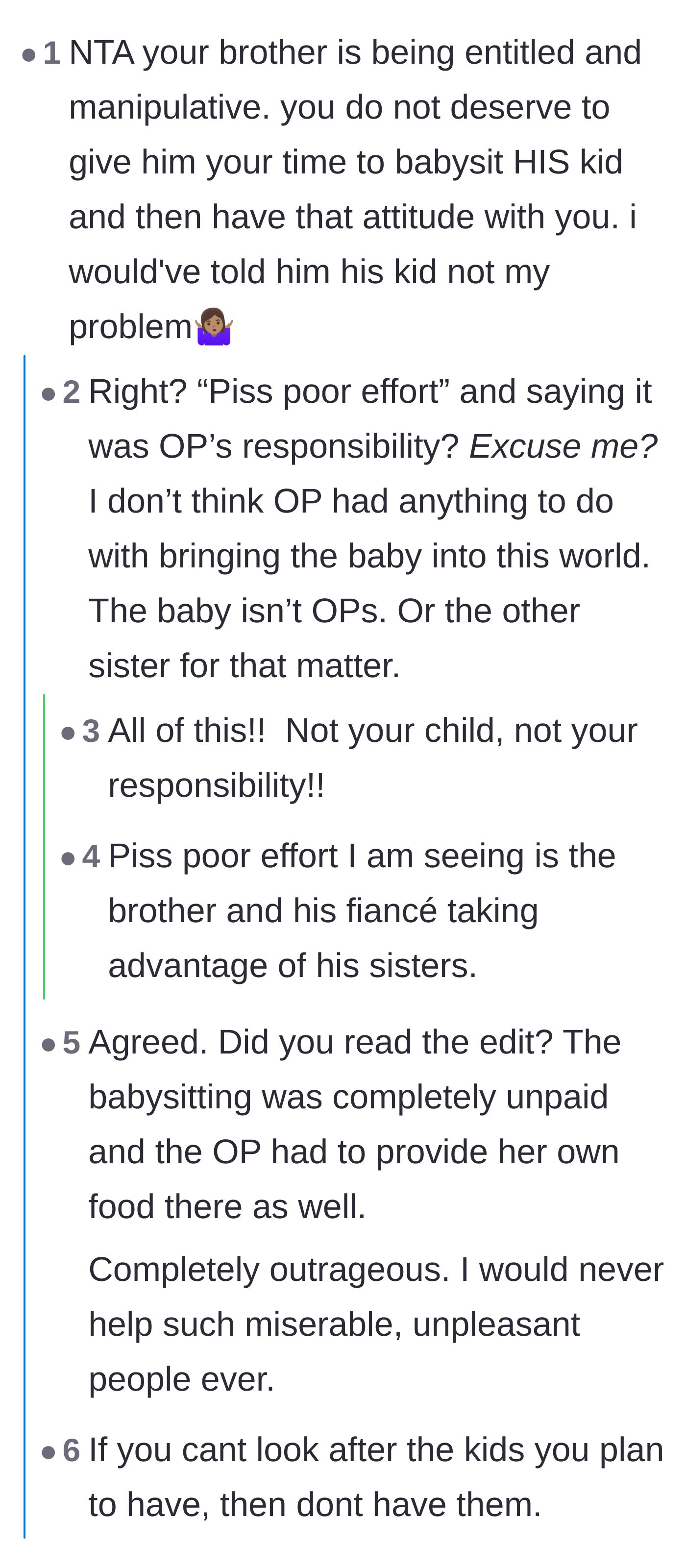 Comment thread 1 - Commenters agreeing that the sister has no obligation to provide unpaid childcare for a baby she didn't choose to have.
