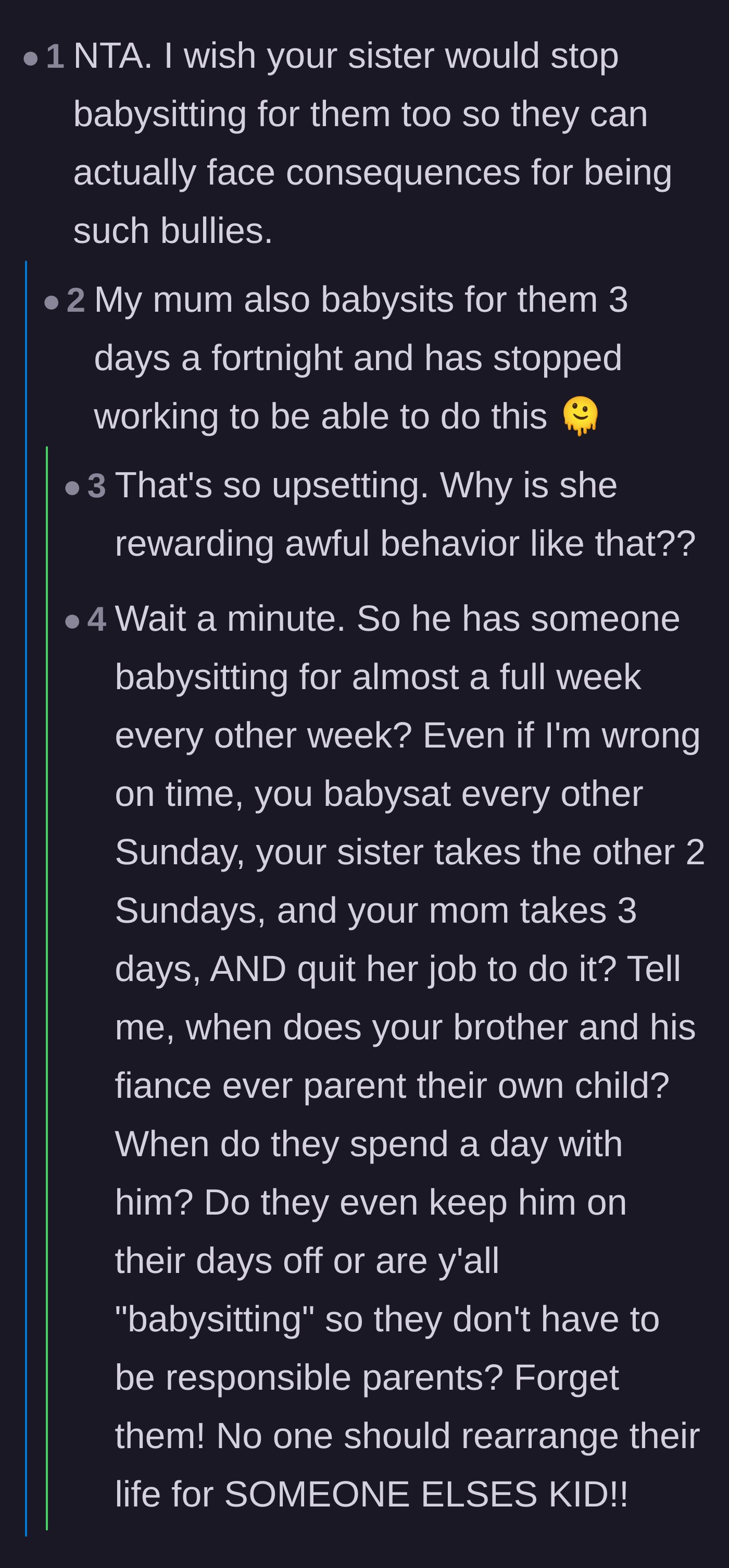 Comment thread 2 - A shocking discussion about how the mother quit her job to provide even more free babysitting for the brother.