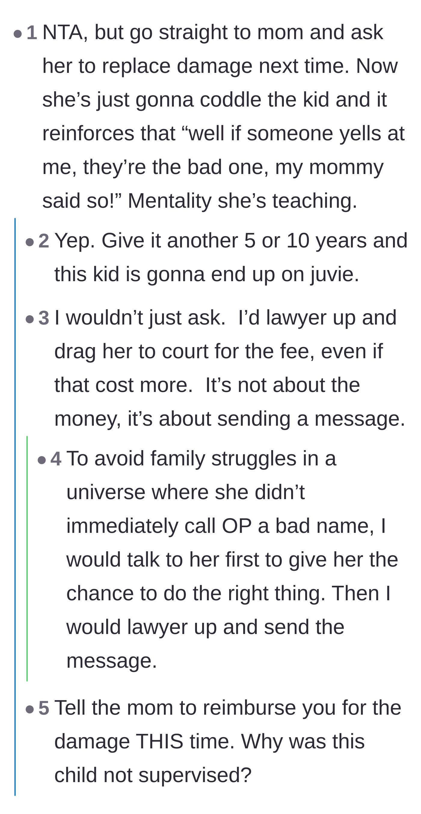 Comment thread 3 - Advice urging the aunt to demand reimbursement and legally pursue the mom for the damages.