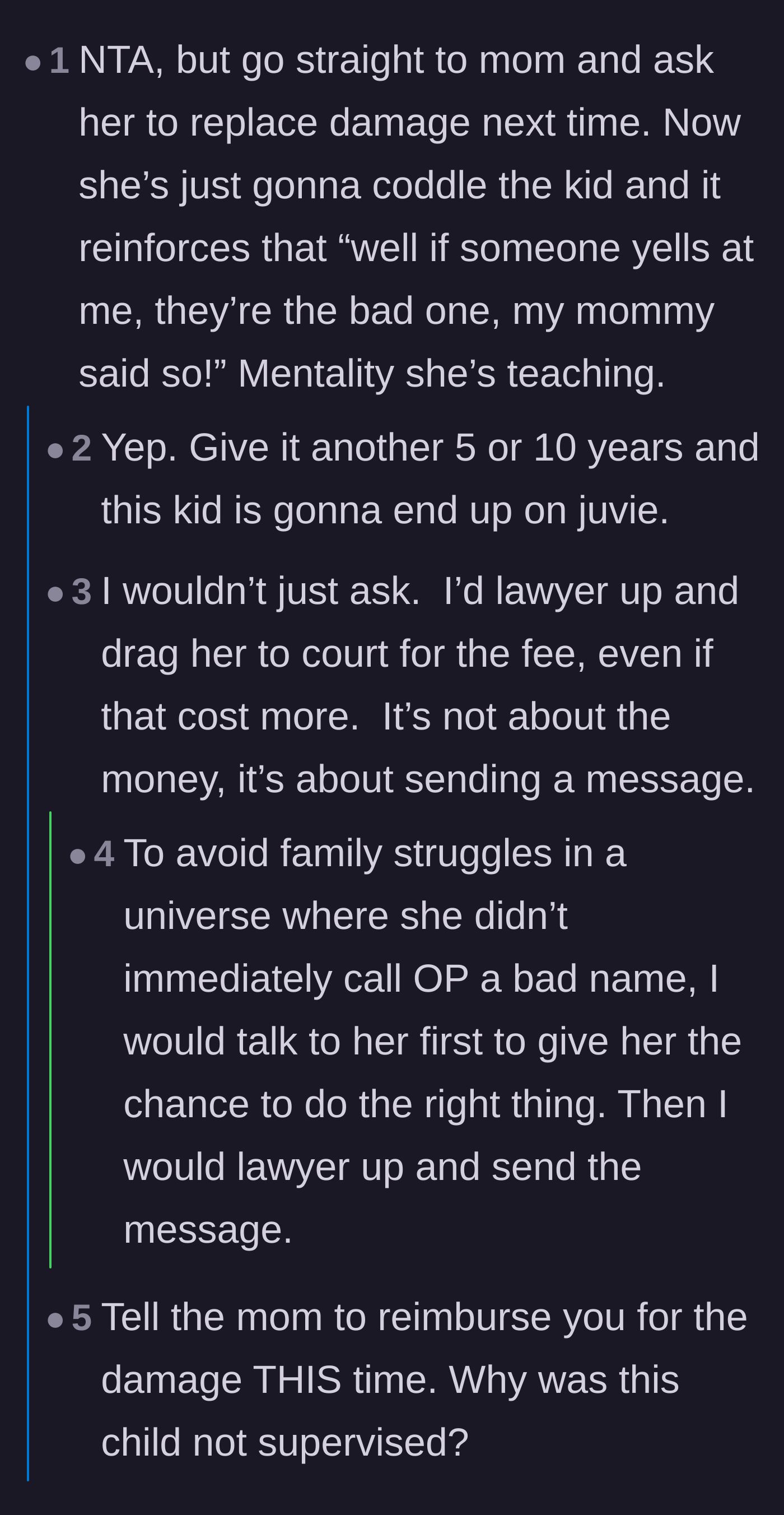 Comment thread 3 - Advice urging the aunt to demand reimbursement and legally pursue the mom for the damages.