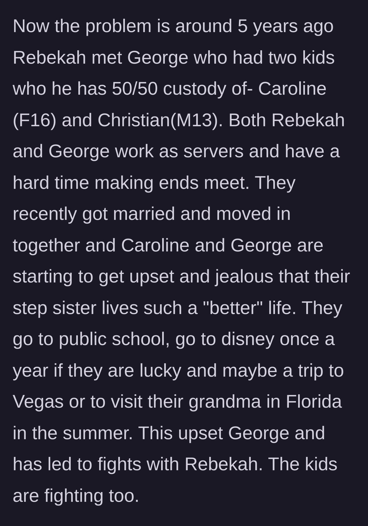 Story part 3 - The niece's mother marries a server who brings his own two children into the household, sparking intense jealousy over the wealth gap.