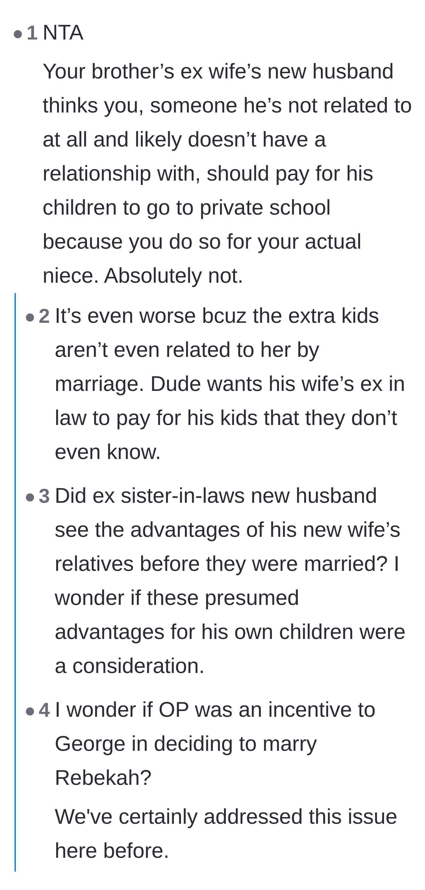 Comment thread 2 - Speculation that the stepfather married into the family specifically to gain access to the aunt's wealth.
