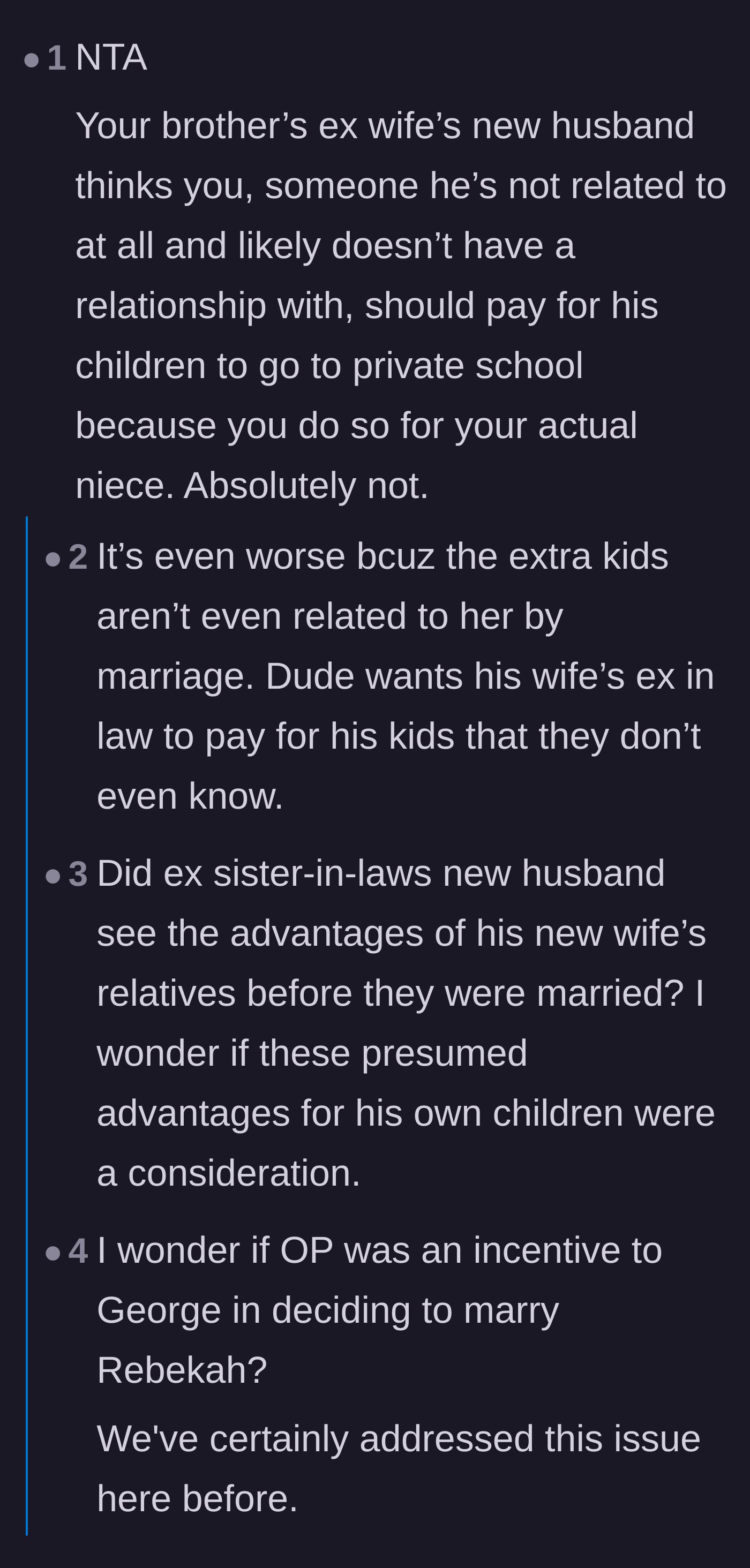 Comment thread 2 - Speculation that the stepfather married into the family specifically to gain access to the aunt's wealth.