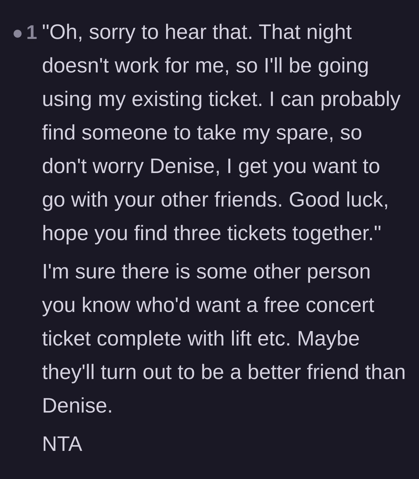 Comment thread 2 - A commenter provides a brilliant, sarcastic script for dumping the entitled friend and taking someone else.