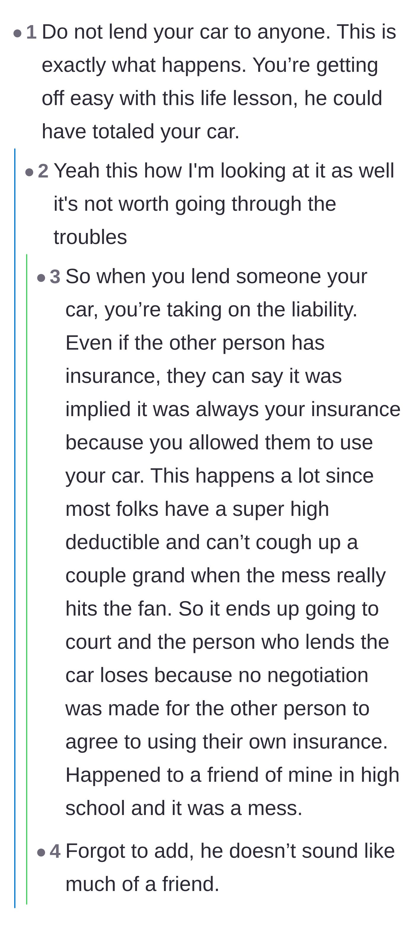 Comment thread 3 - Commenters warning about the legal liabilities of loaning out a car and calling this an expensive life lesson.