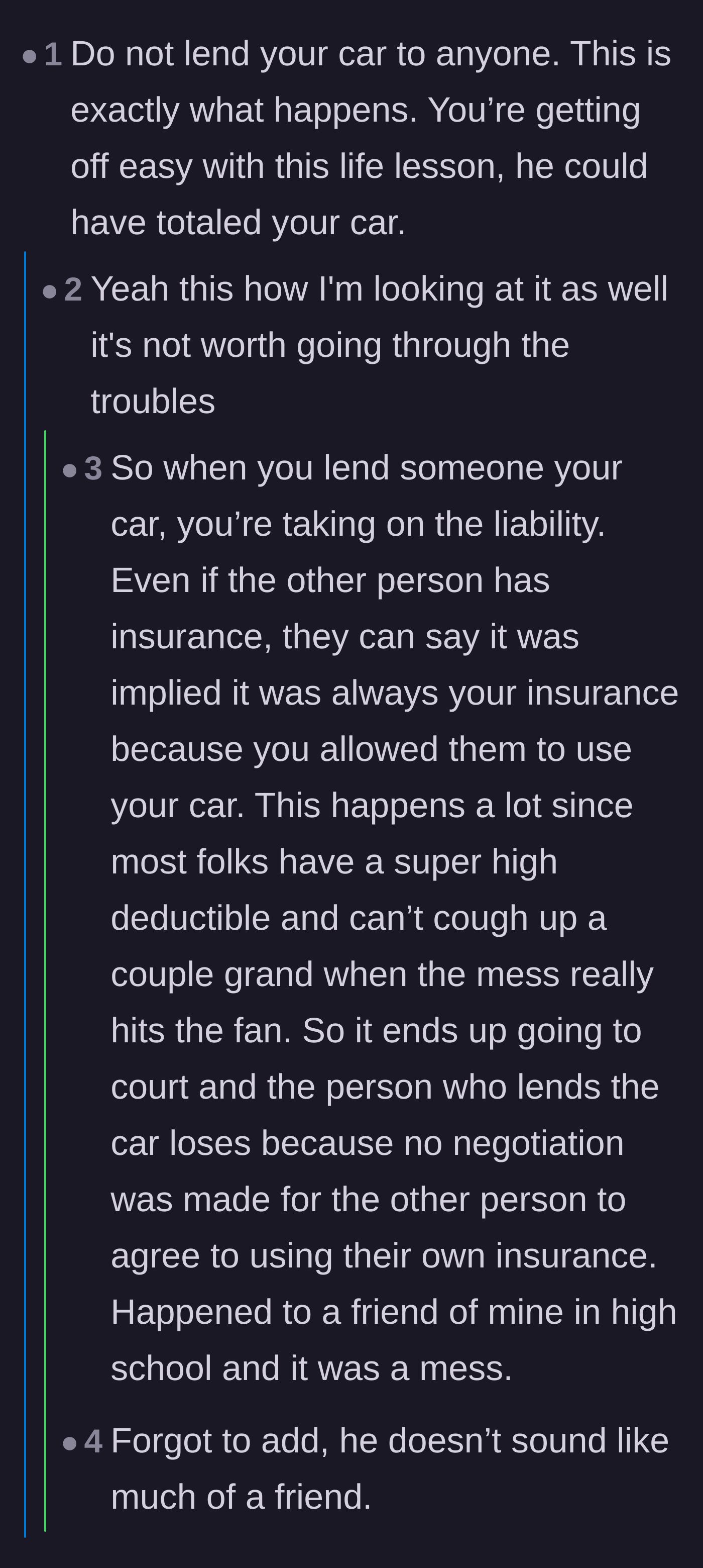 Comment thread 3 - Commenters warning about the legal liabilities of loaning out a car and calling this an expensive life lesson.