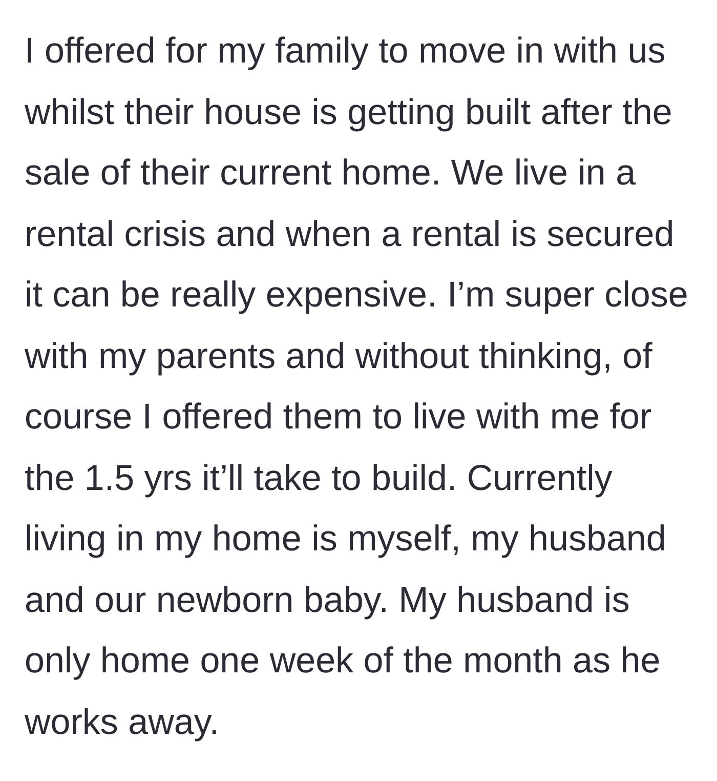 Story part 2 - The homeowner explains she offered them space for 1.5 years during a rental crisis, noting she lives with her newborn and frequently absent husband.