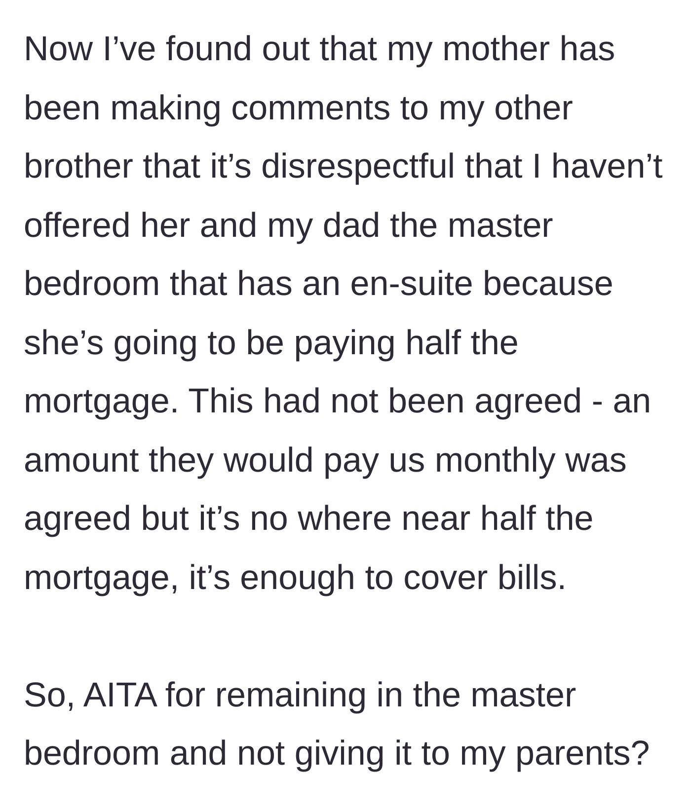 Story part 5 - The homeowner discovers her mother has been complaining behind her back, falsely claiming she is paying half the mortgage and deserves the en-suite.