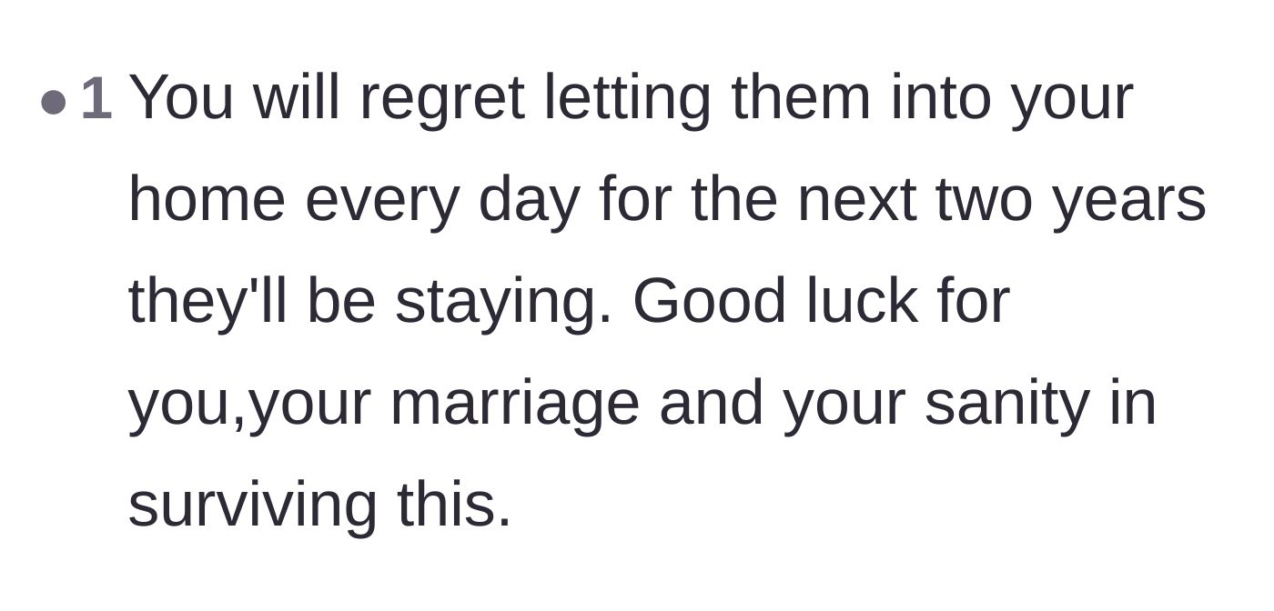 Comment thread 5 - A brief, ominous prediction that the homeowner will regret her generosity every single day.