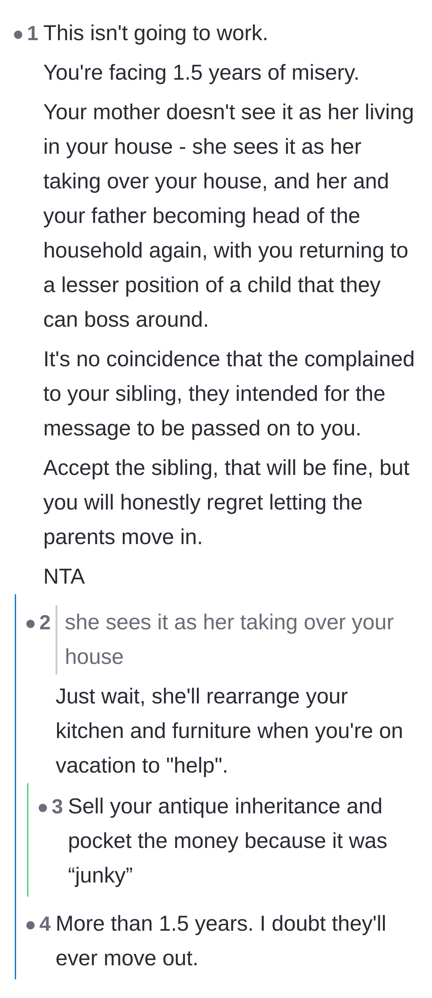 Comment thread 6 - Psychological analysis suggesting the mother intends to take over the house and revert the homeowner to a child-like status.