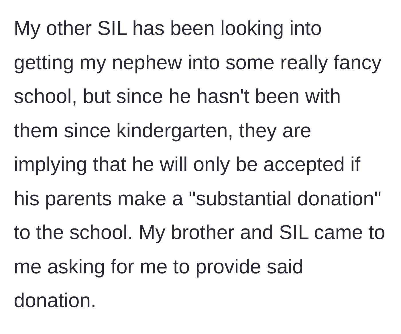 Story part 3 - The man's second sister-in-law demands a substantial financial donation to bribe her son's way into an elite private school.