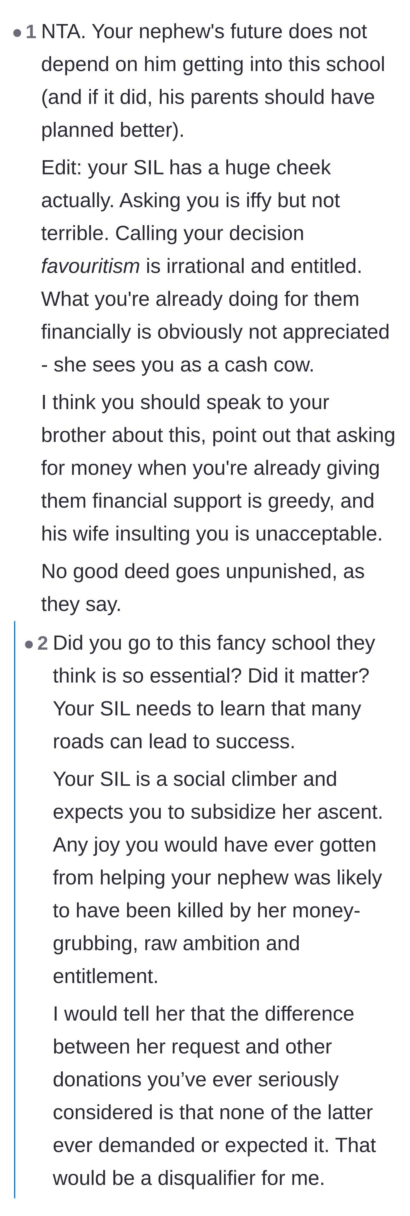 Comment thread 5 - Commenters diagnosing the sister-in-law as a social climber treating her wealthy brother-in-law as a blank check.