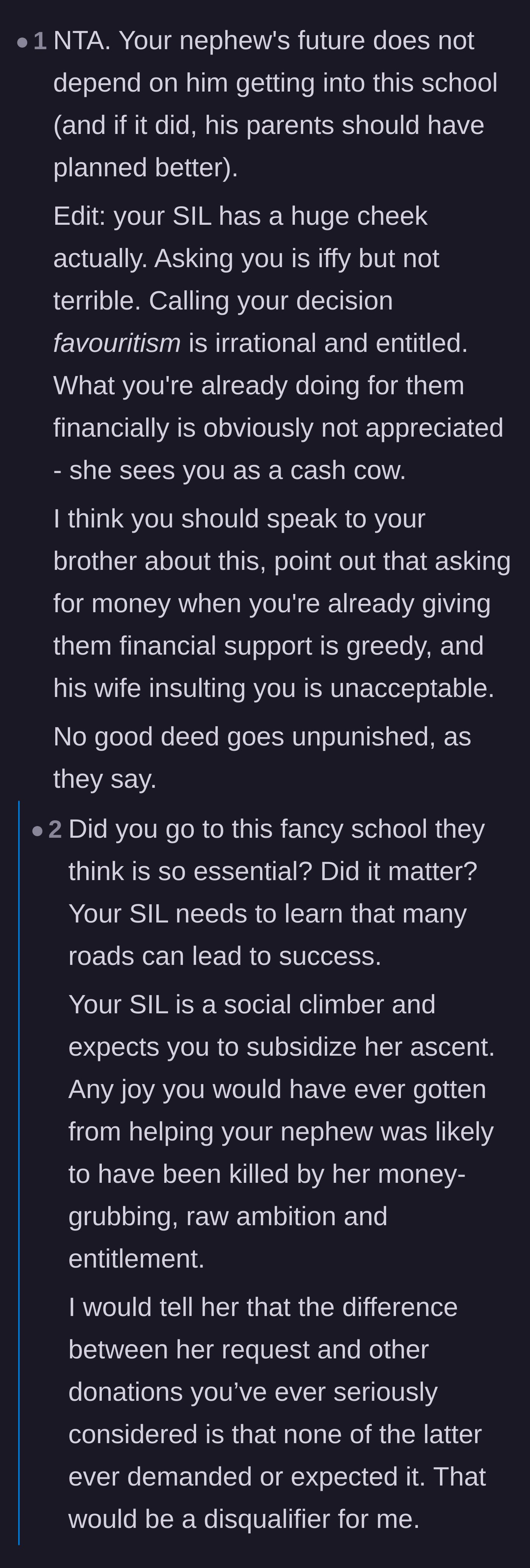 Comment thread 5 - Commenters diagnosing the sister-in-law as a social climber treating her wealthy brother-in-law as a blank check.