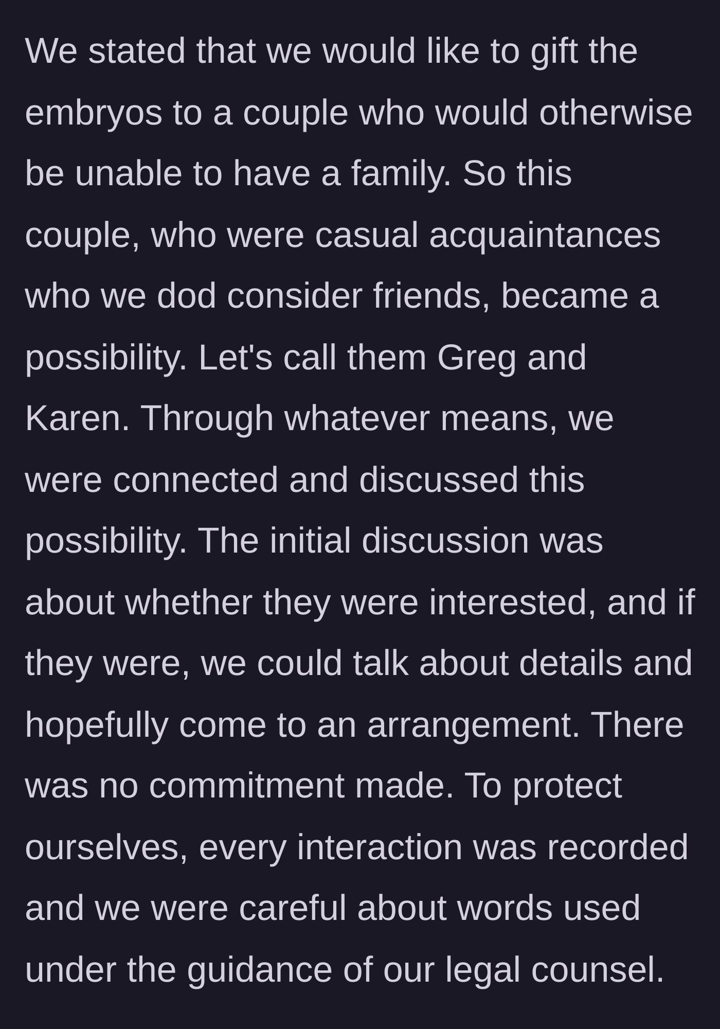 Story part 2 - The couple connects with acquaintances, Greg and Karen, to discuss the potential gift, keeping all interactions recorded and guided by legal counsel.