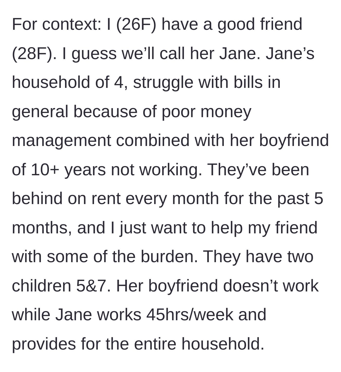Story part 1 - Introduction to Jane's struggling family of four and her chronically unemployed boyfriend of ten years.