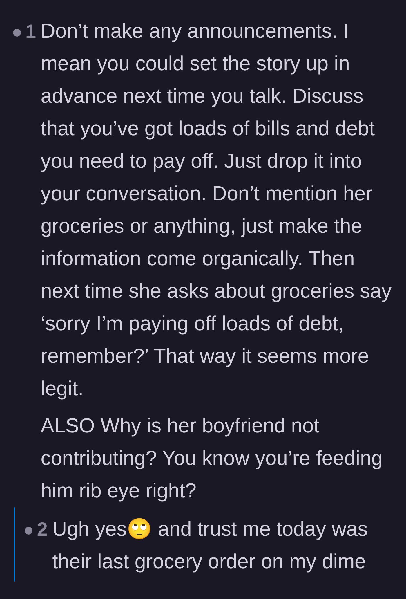 Comment thread 3 - Strategizing how to gracefully bow out by pretending to be broke or asking to borrow money.