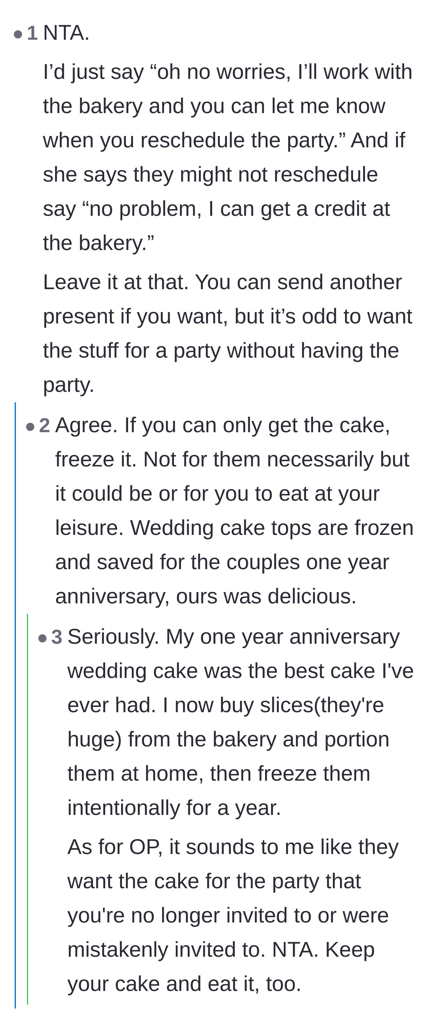 Comment thread 1 - Advice on politely keeping the cake and freezing it for later to avoid conflict.
