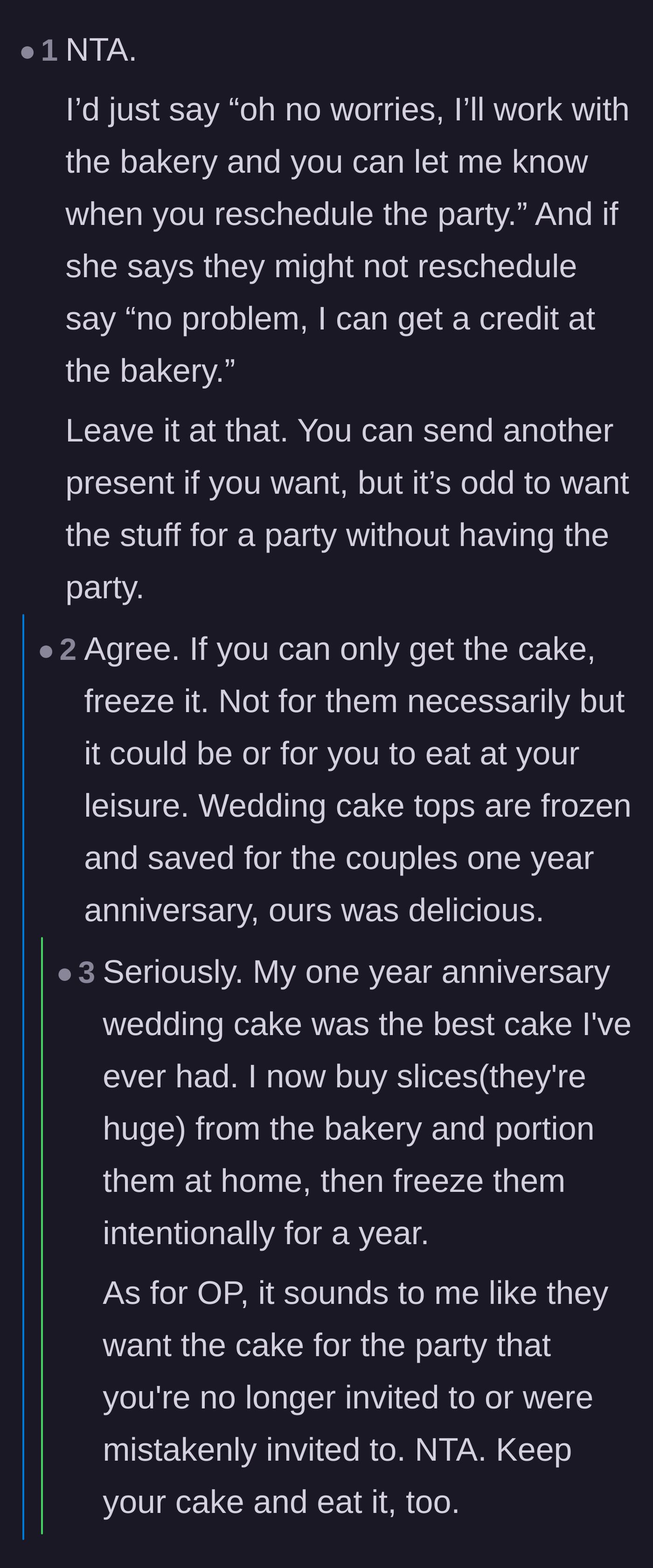 Comment thread 1 - Advice on politely keeping the cake and freezing it for later to avoid conflict.