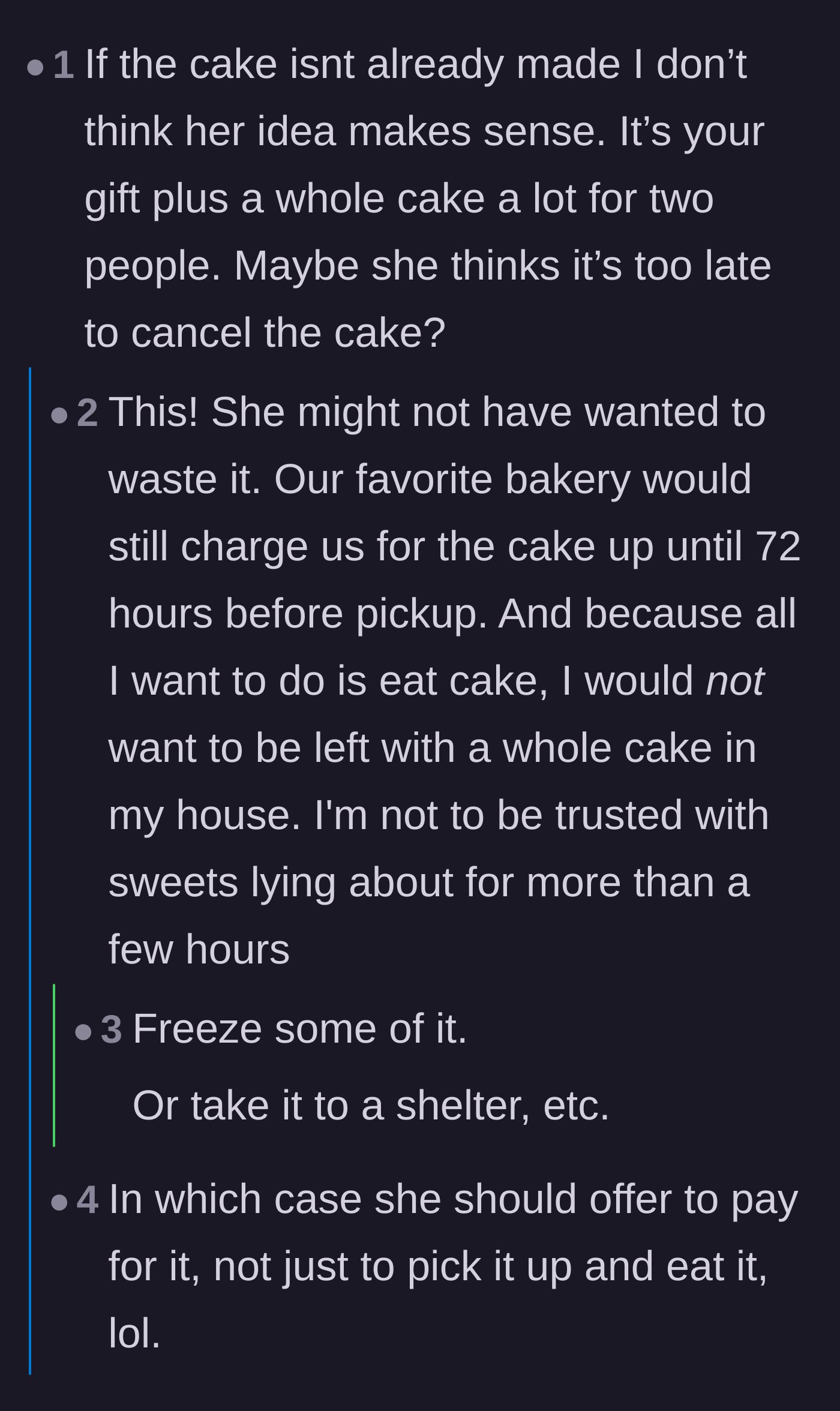 Comment thread 6 - Speculation that the friend was just trying to prevent food waste, followed by swift counterarguments.