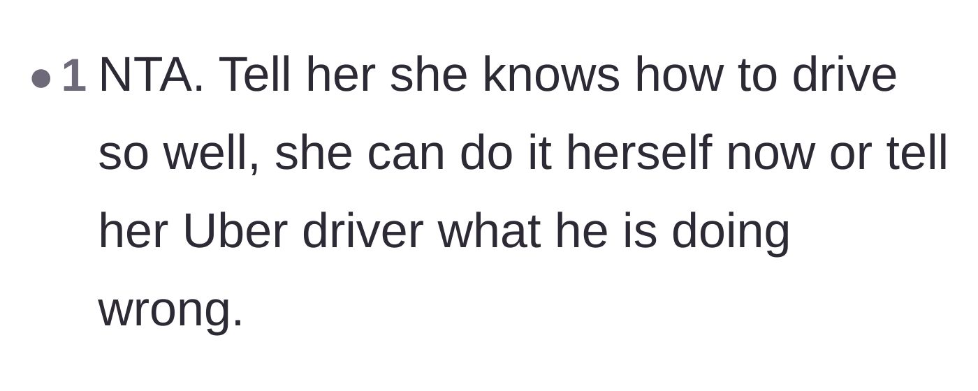 Comment thread 5 - A suggestion that the friend should take her driving critiques to a paid Uber driver.
