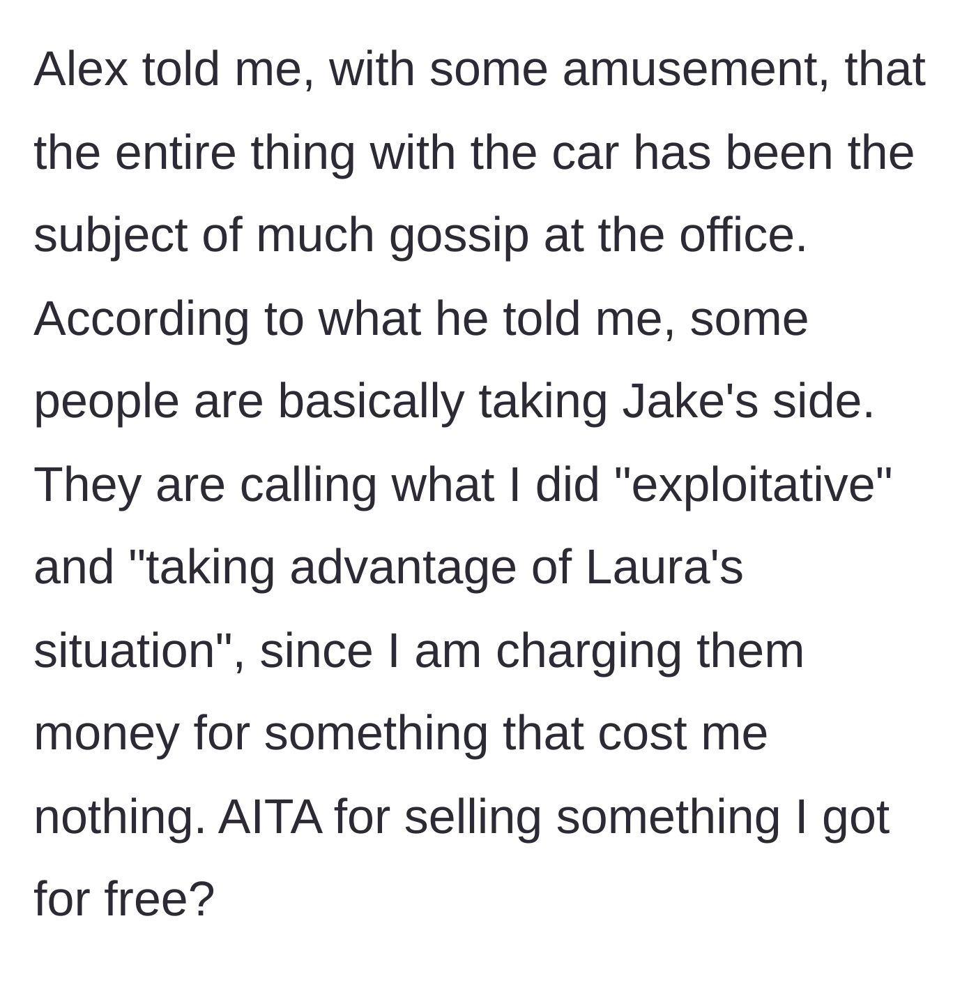 Story part 5 - A mutual friend reveals the old office is actively gossiping, calling the man 'exploitative' for charging money.