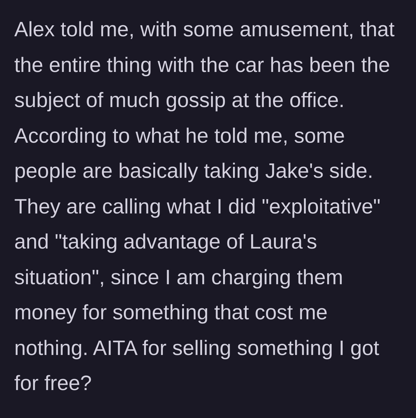 Story part 5 - A mutual friend reveals the old office is actively gossiping, calling the man 'exploitative' for charging money.