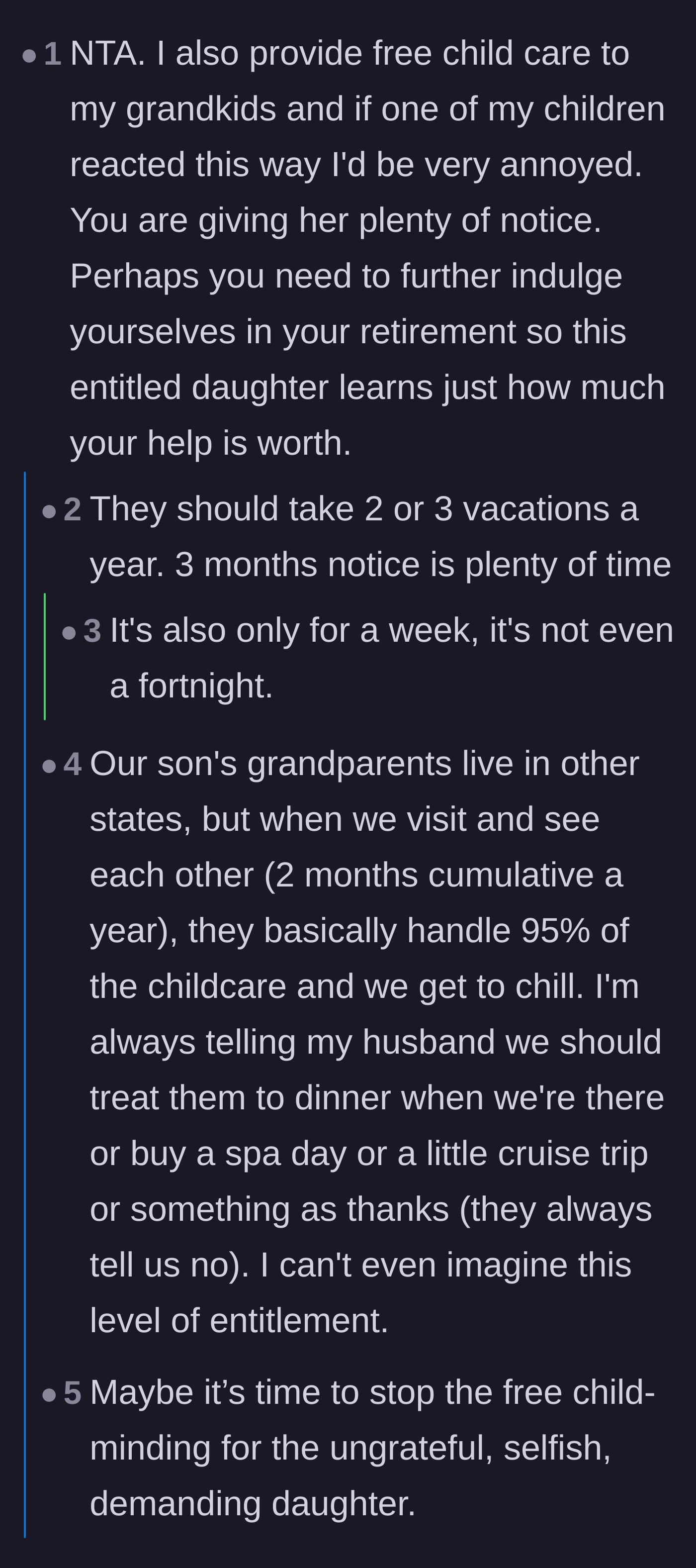 Comment thread 2 - A fellow grandparent suggests taking even more vacations to show the daughter just how valuable their free help truly is.