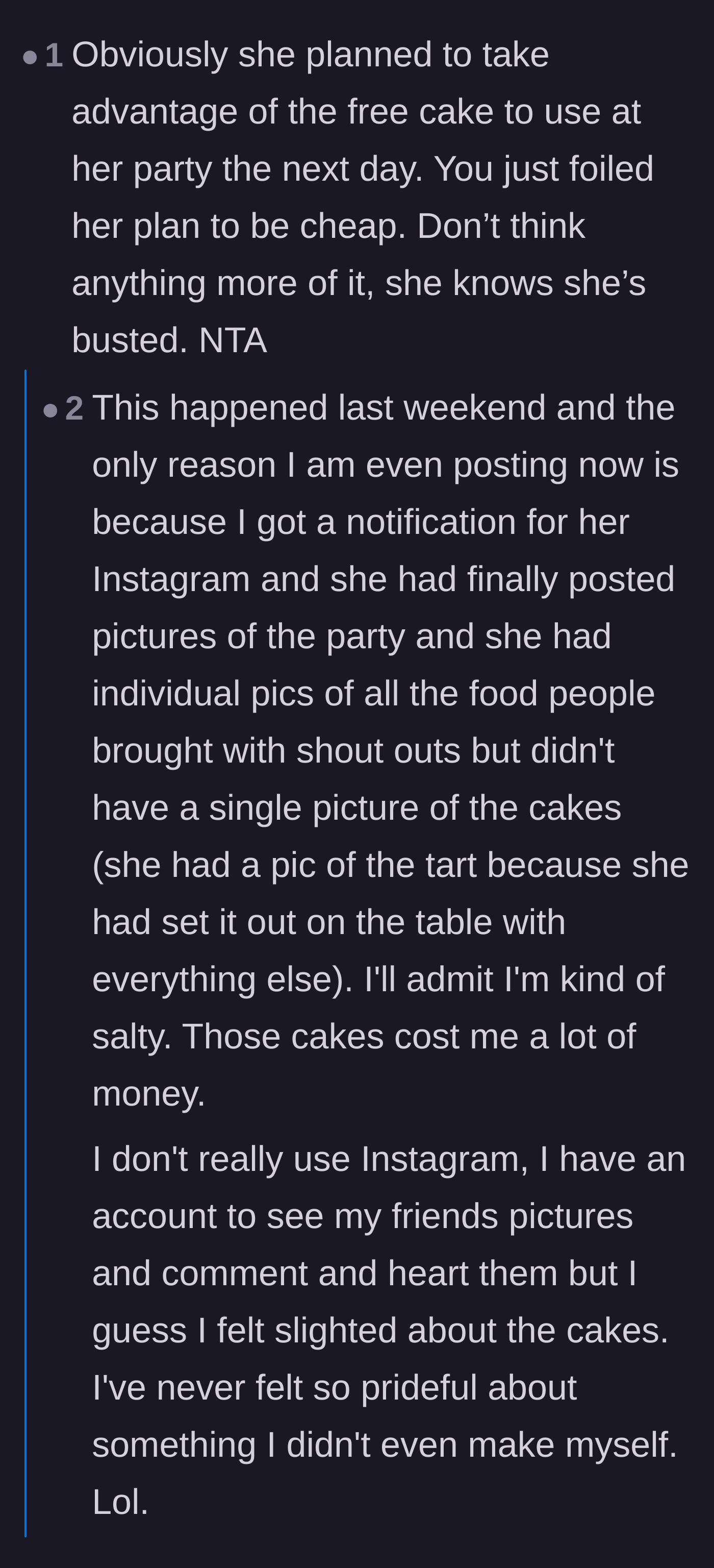 Comment thread 2 - The guest reveals the host is an influencer who purposely left the cakes out of her Instagram post, and commenters suggest petty ways to respond.
