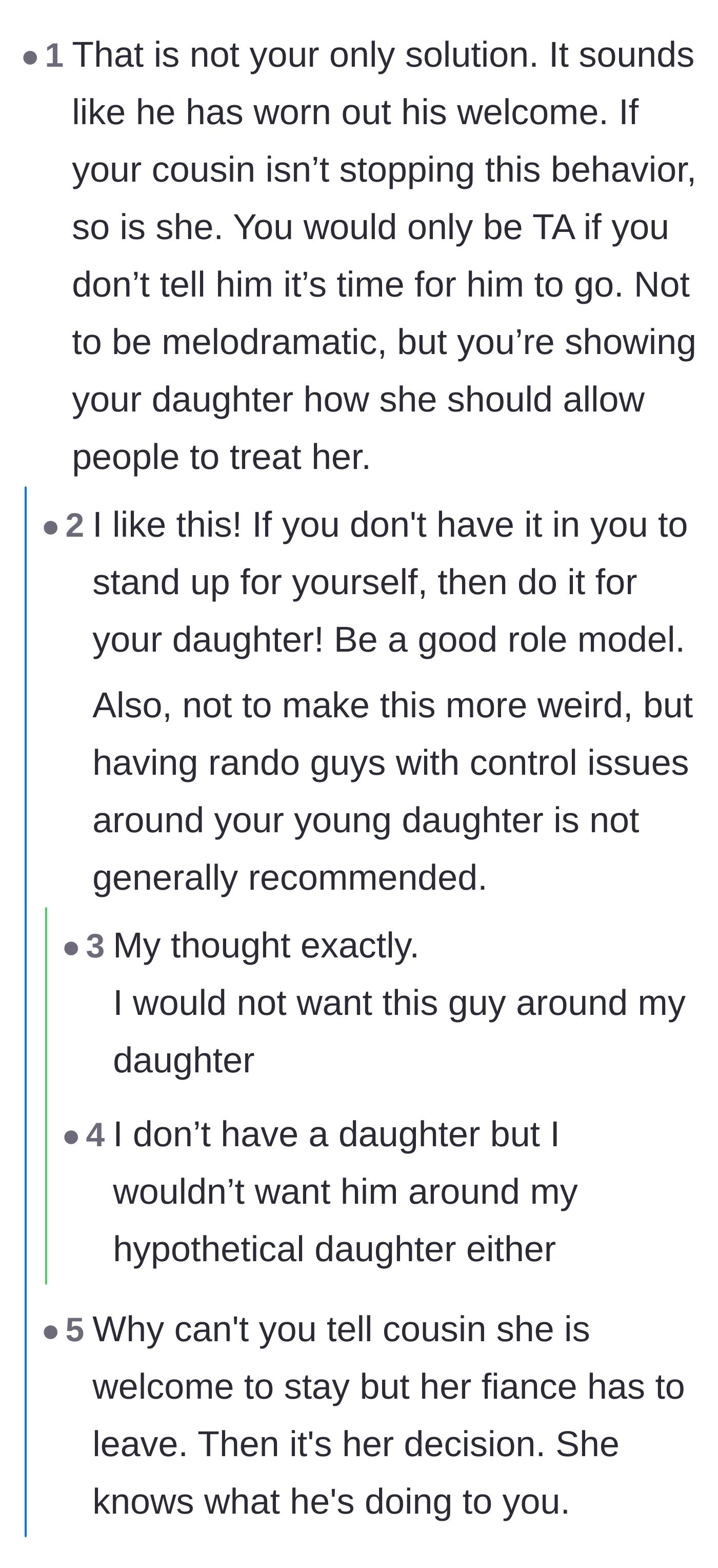 Comment thread 2 - Advice urging the homeowner to evict the fiancé to set a good example for her young daughter.