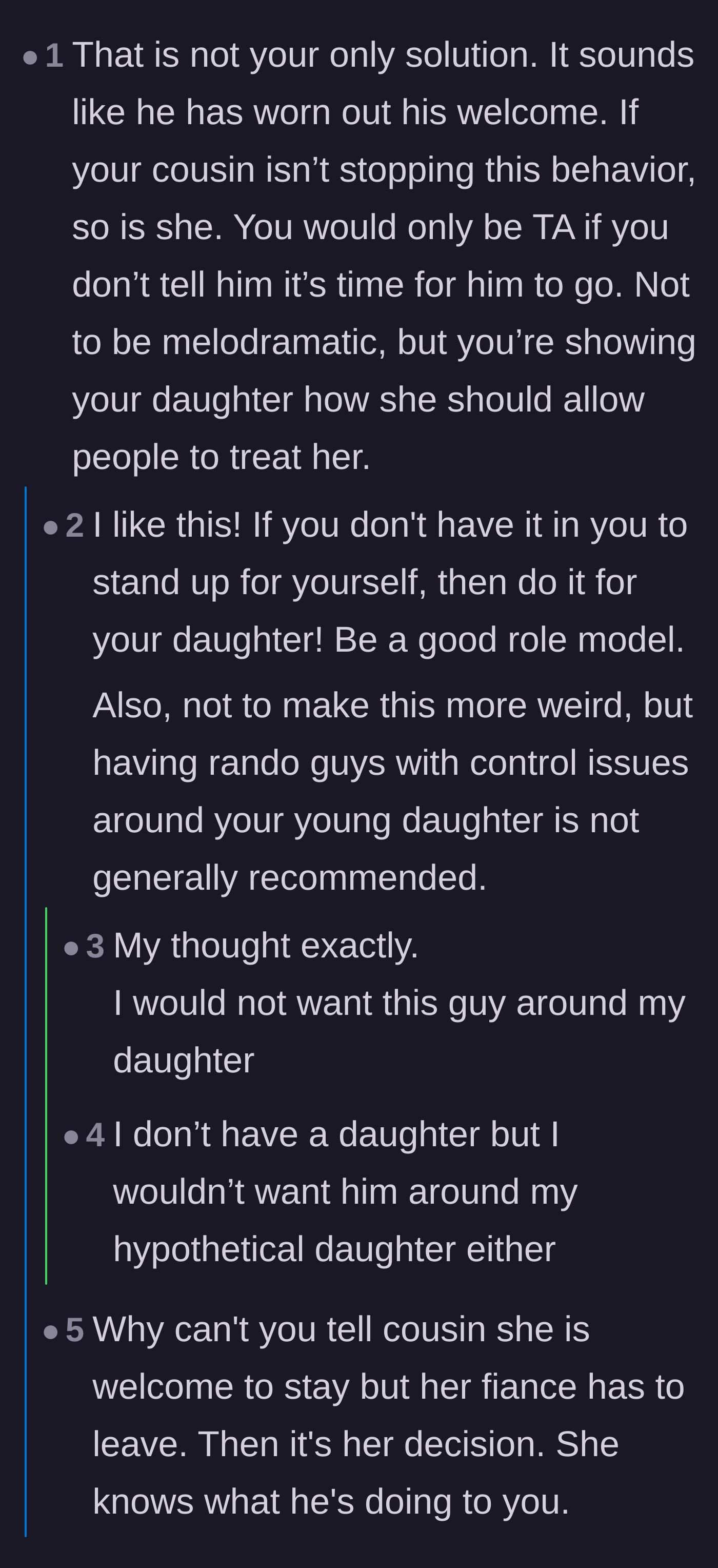 Comment thread 2 - Advice urging the homeowner to evict the fiancé to set a good example for her young daughter.