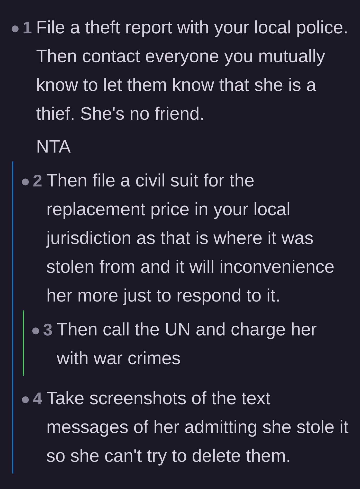 Comment thread 2 - Advice on filing a police report and escalating the situation to a civil suit to inconvenience the thief.