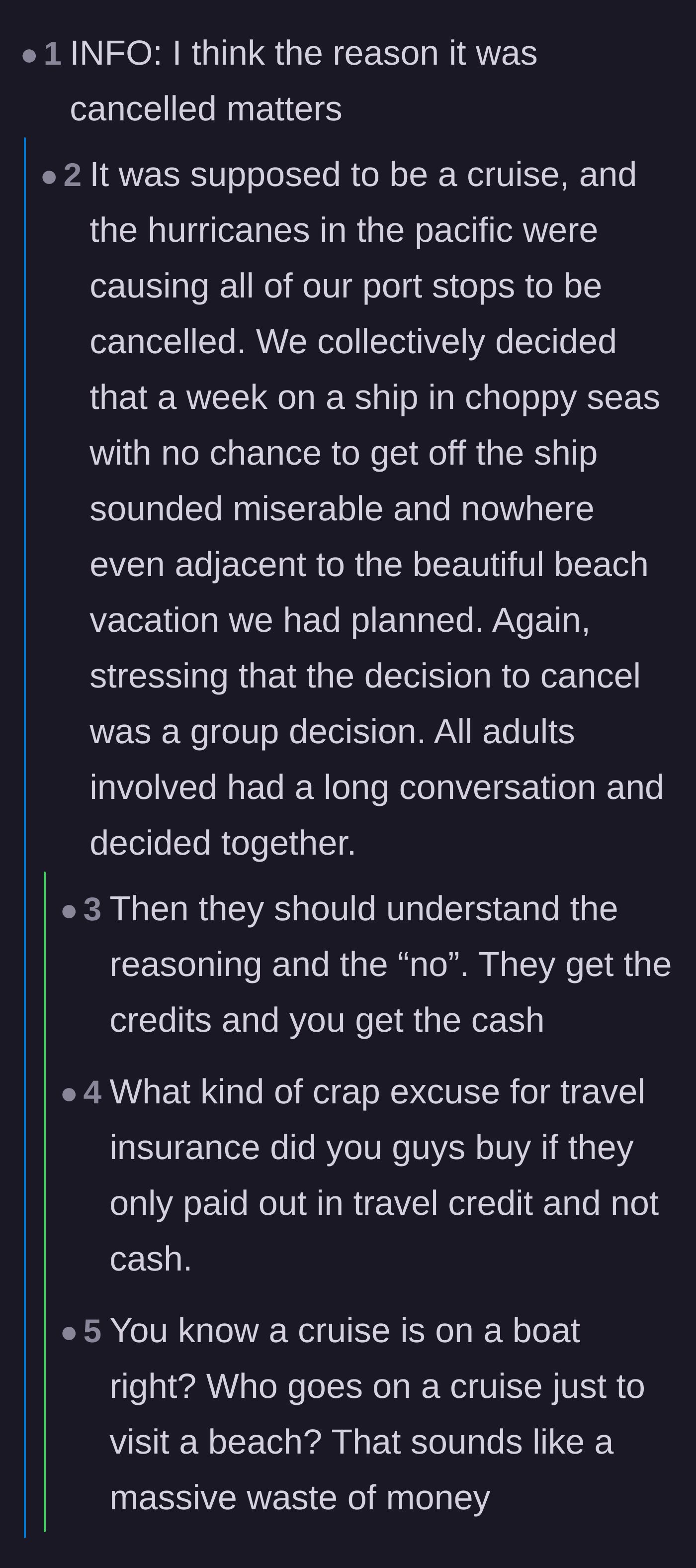 Comment thread 1 - Discussion about why the cruise was canceled and the pitfalls of buying travel insurance directly from a cruise line.