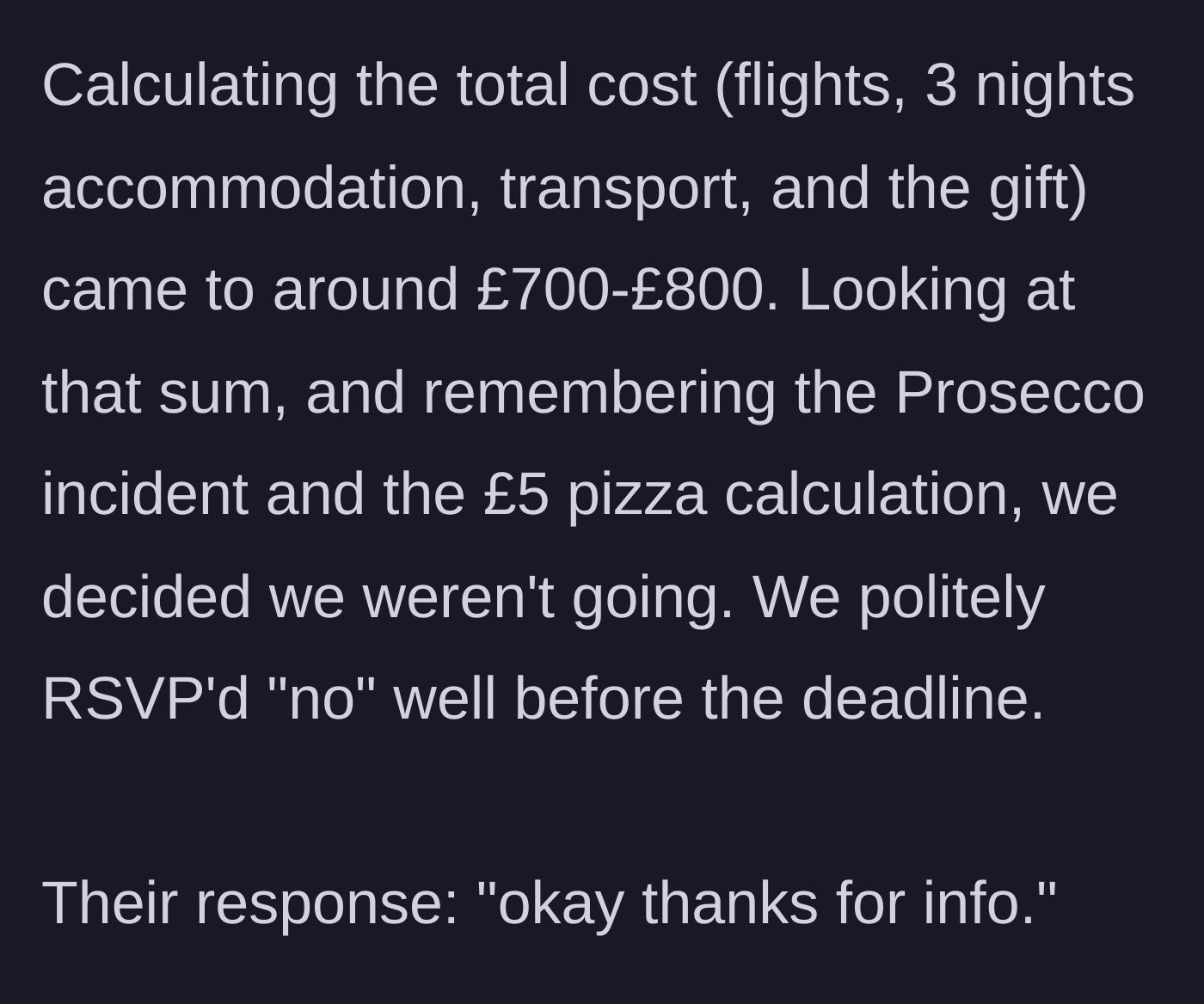 Story part 8 - Calculating the £800 total cost, remembering the £5 pizza, and RSVPing no