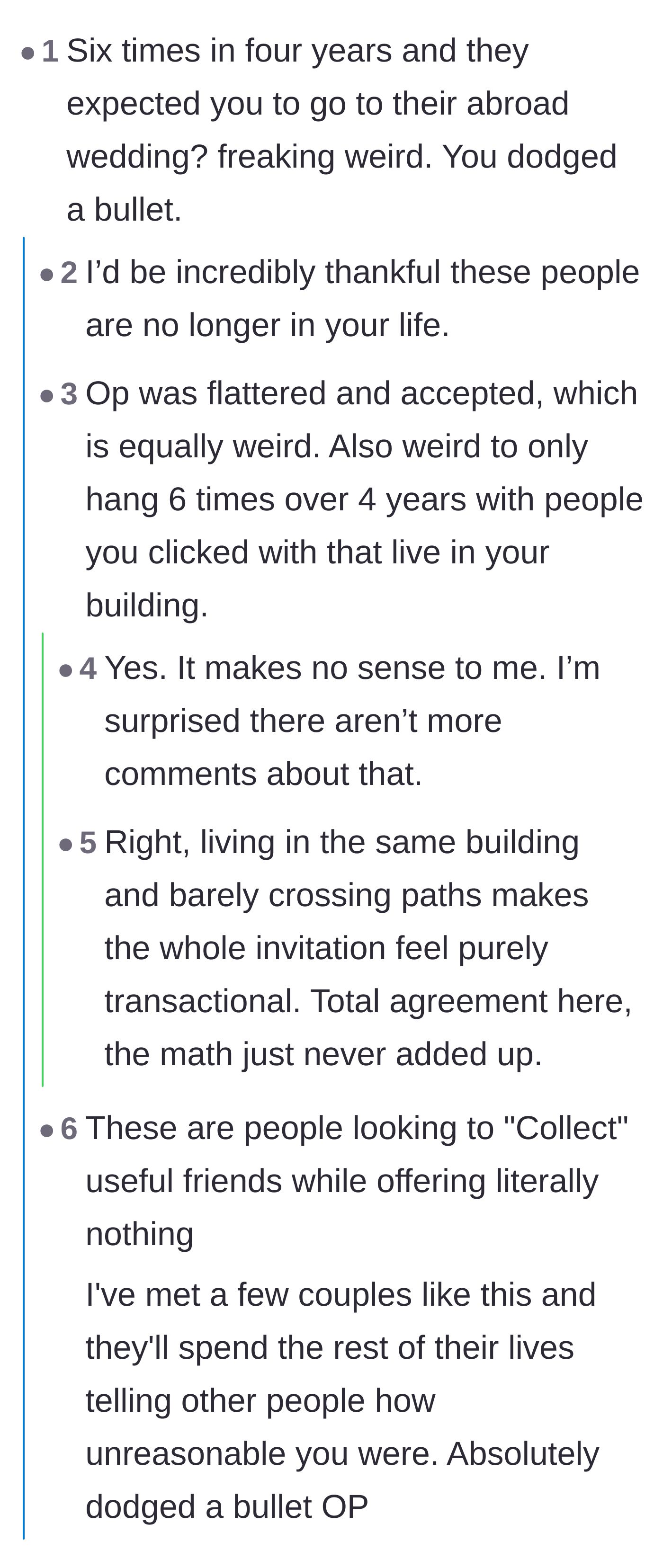 Comment thread 1 - Discussing how strange it is to invite mere acquaintances to a destination wedding just to collect useful friends.
