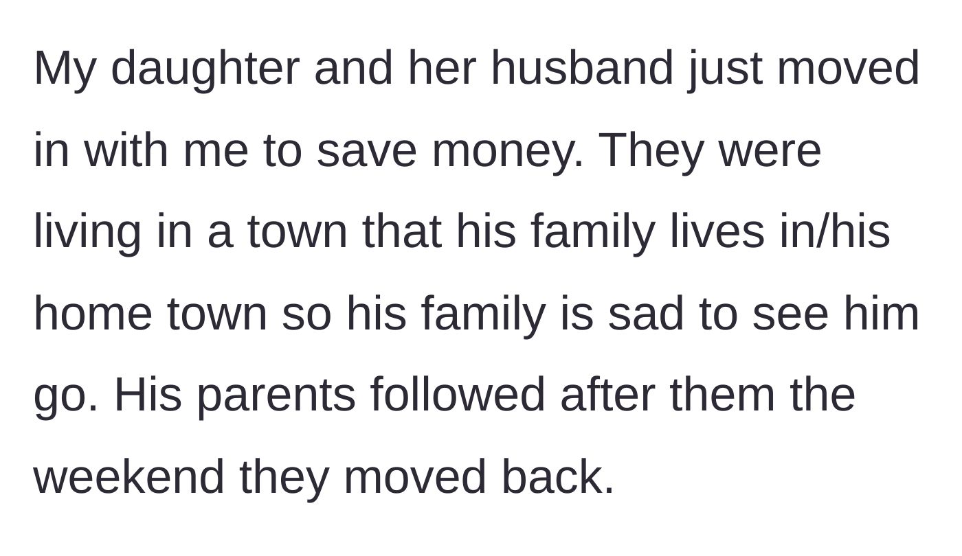 Story part 1 - A young couple moves in with the wife's mother to save money, followed closely to the same town by the husband's clingy parents.