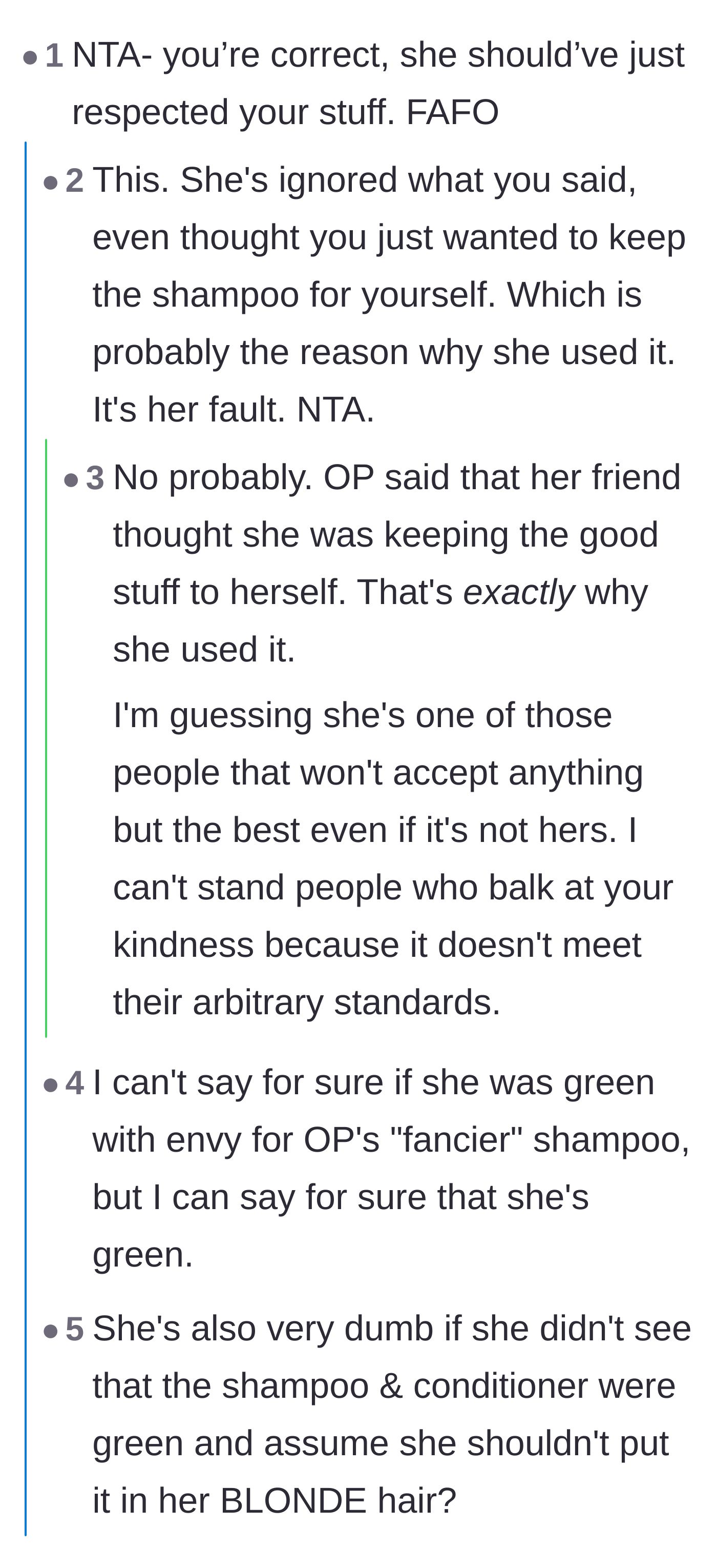 Comment thread 2 - A discussion on the guest's obvious greed and the visual absurdity of applying bright green liquid to blonde hair.