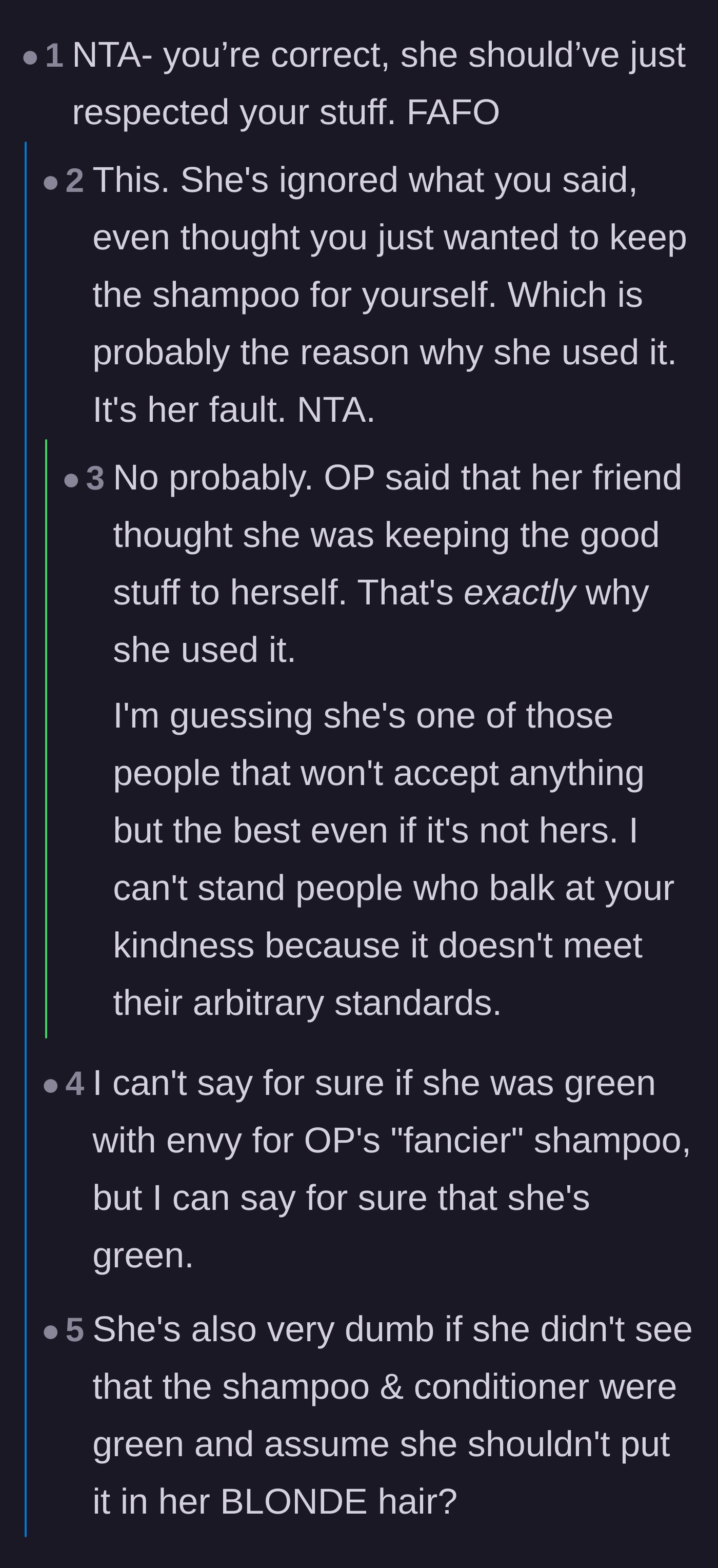 Comment thread 2 - A discussion on the guest's obvious greed and the visual absurdity of applying bright green liquid to blonde hair.