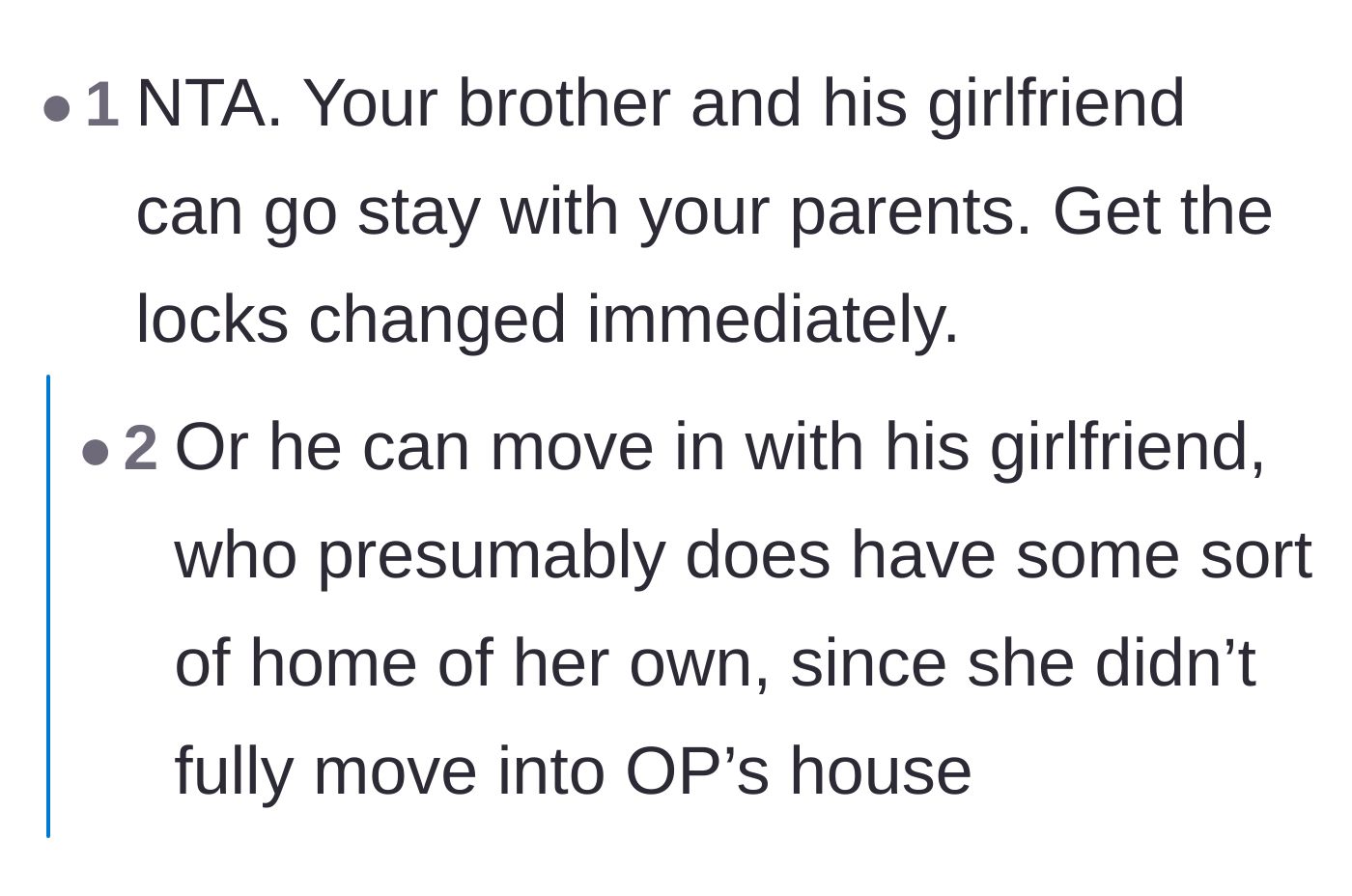 Comment thread 1 - Suggesting the brother moves in with his parents or his girlfriend.