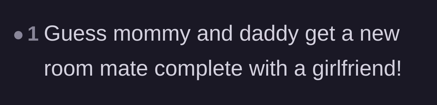 Comment thread 2 - Joking about the parents getting a new roommate and his girlfriend.