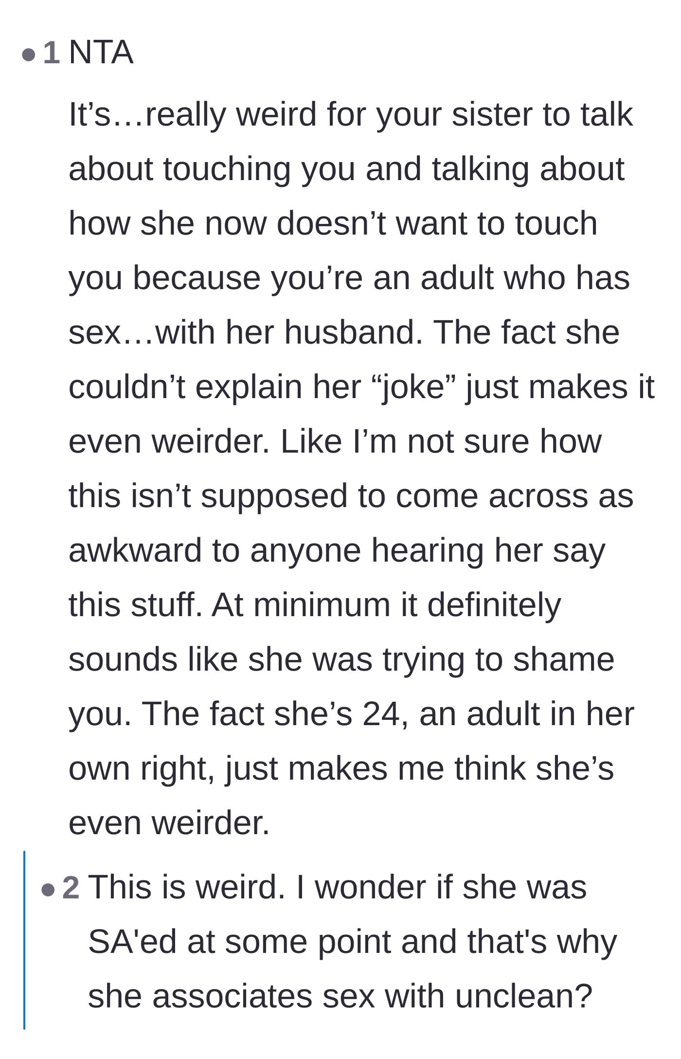 Comment thread 2 - A debate on whether the 24-year-old sister's behavior stems from toxic purity culture programming or something deeper.