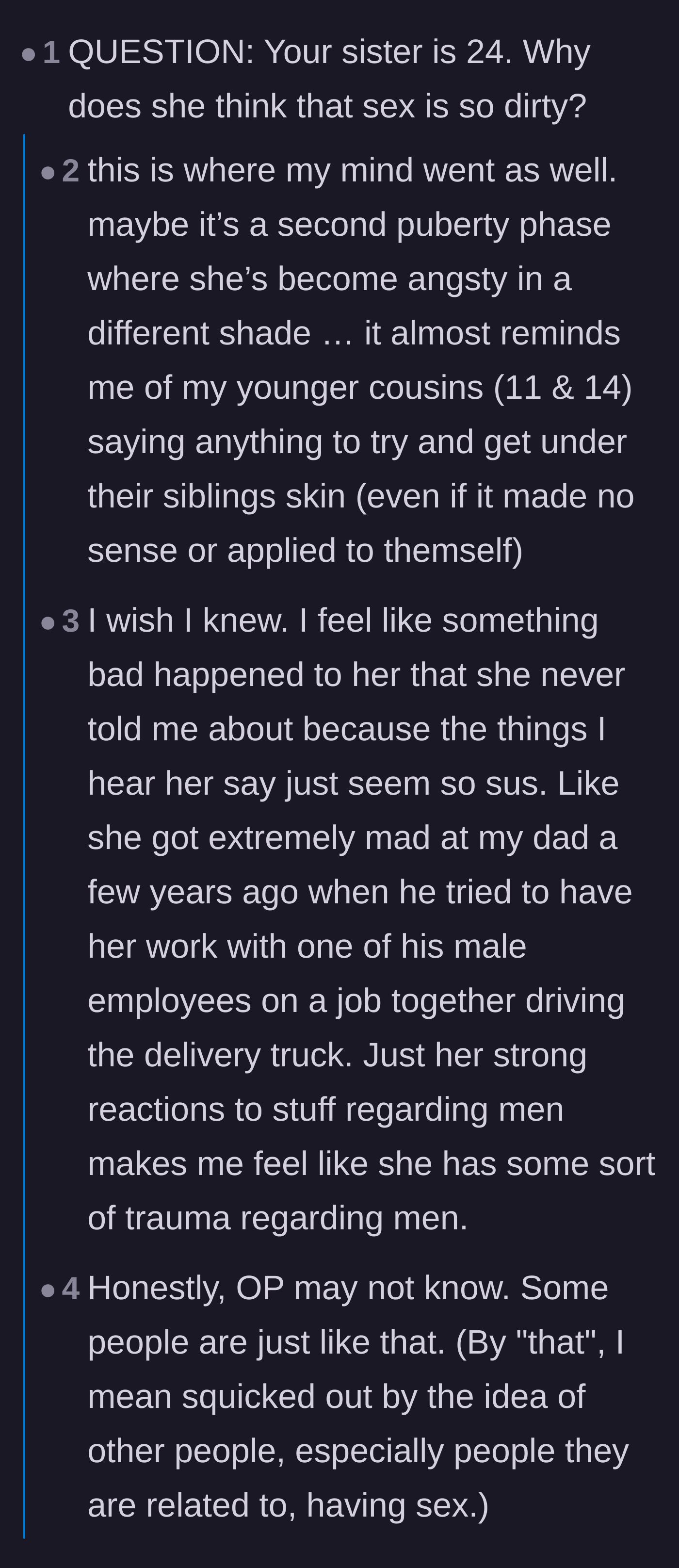 Comment thread 3 - The author responds to a question about her sister's past, revealing suspicions of unaddressed trauma regarding men.