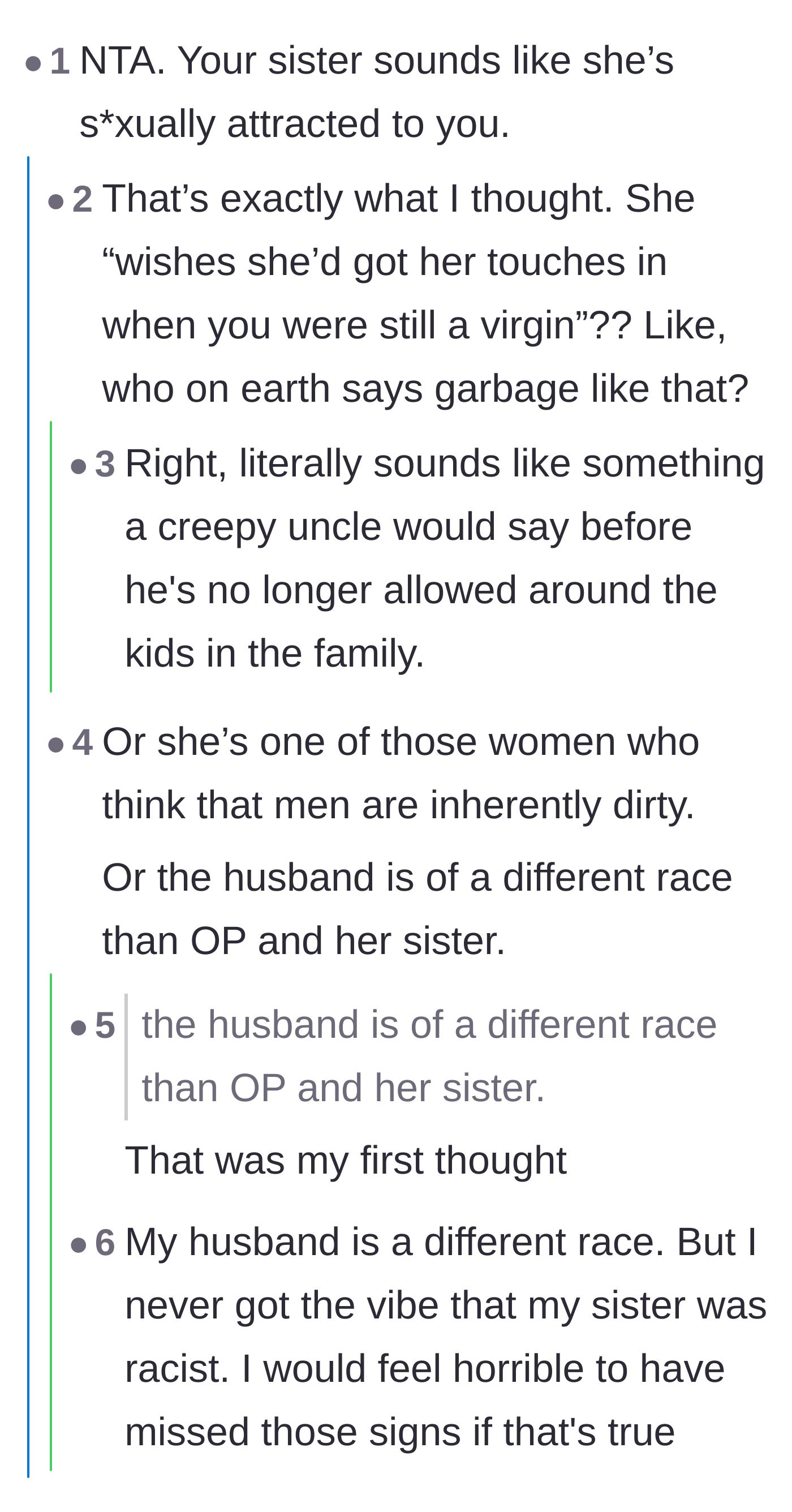 Comment thread 5 - Speculation that the sister's comments stem from either inappropriate attraction or underlying racism toward the husband.