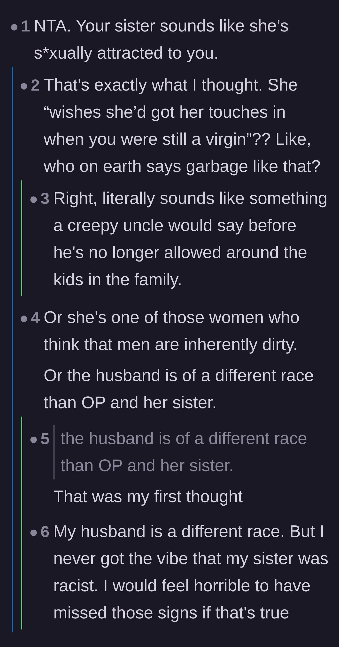 Comment thread 5 - Speculation that the sister's comments stem from either inappropriate attraction or underlying racism toward the husband.