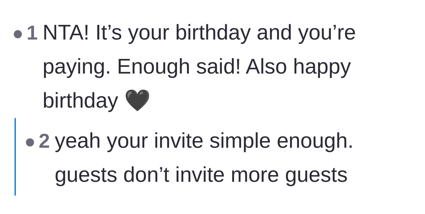Comment thread 1 - Readers agreeing that the person paying for the birthday trip makes the rules.