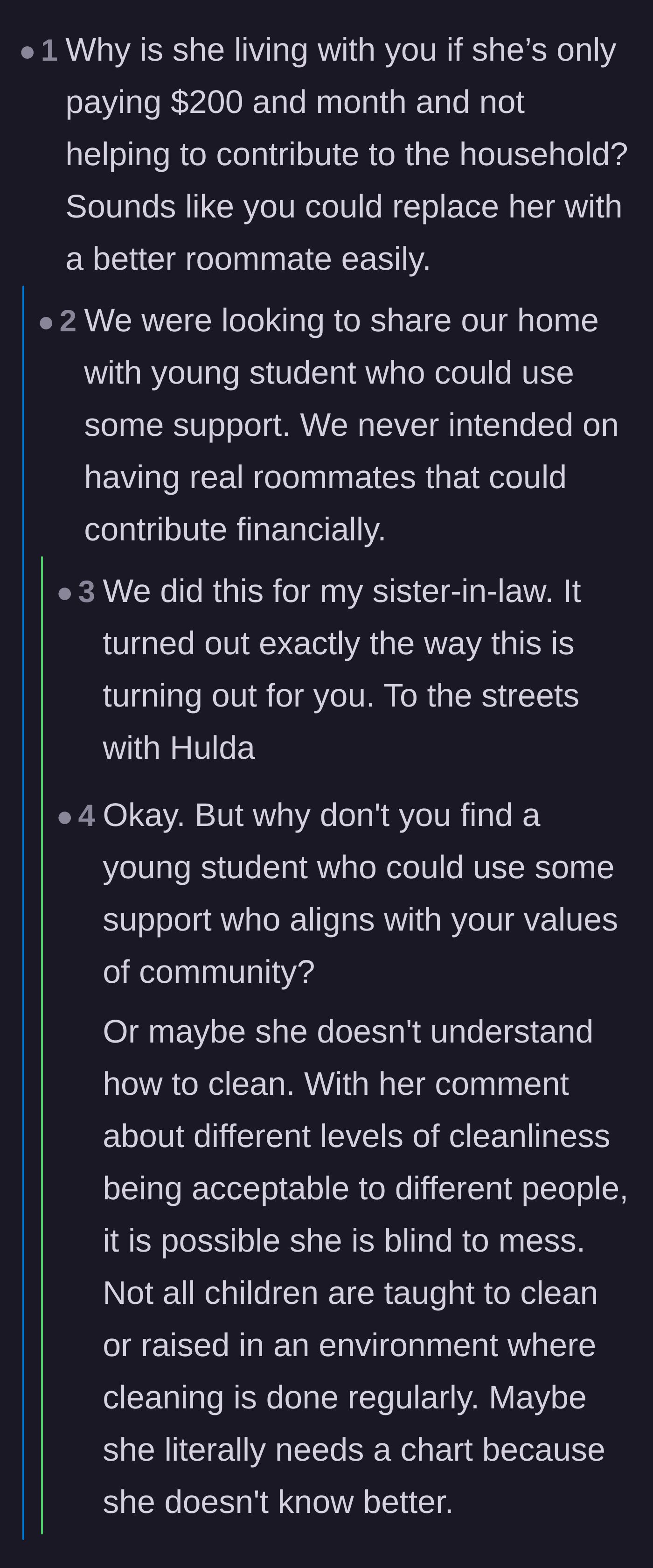 Comment thread 3 - A debate about whether providing free housing creates ungratefulness, or if the roommate legitimately needs a step-by-step chore list to function.