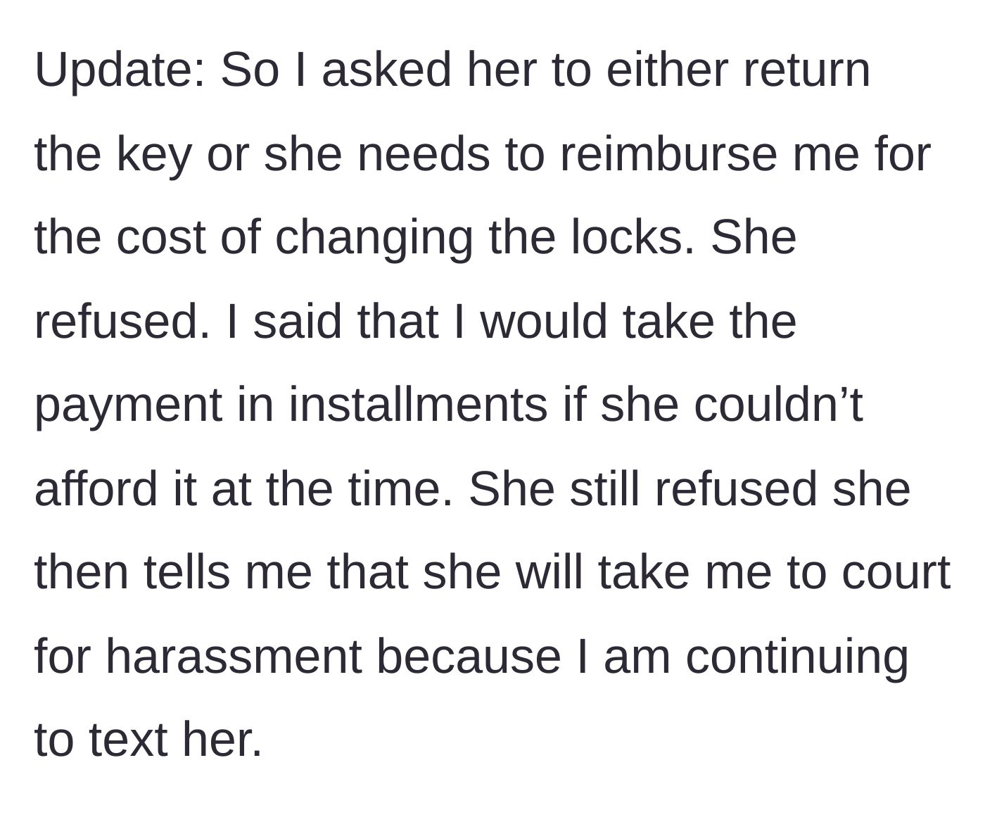 Story part 6 - Host demands reimbursement for a lock change; the colleague refuses and threatens to take the host to court for text harassment.