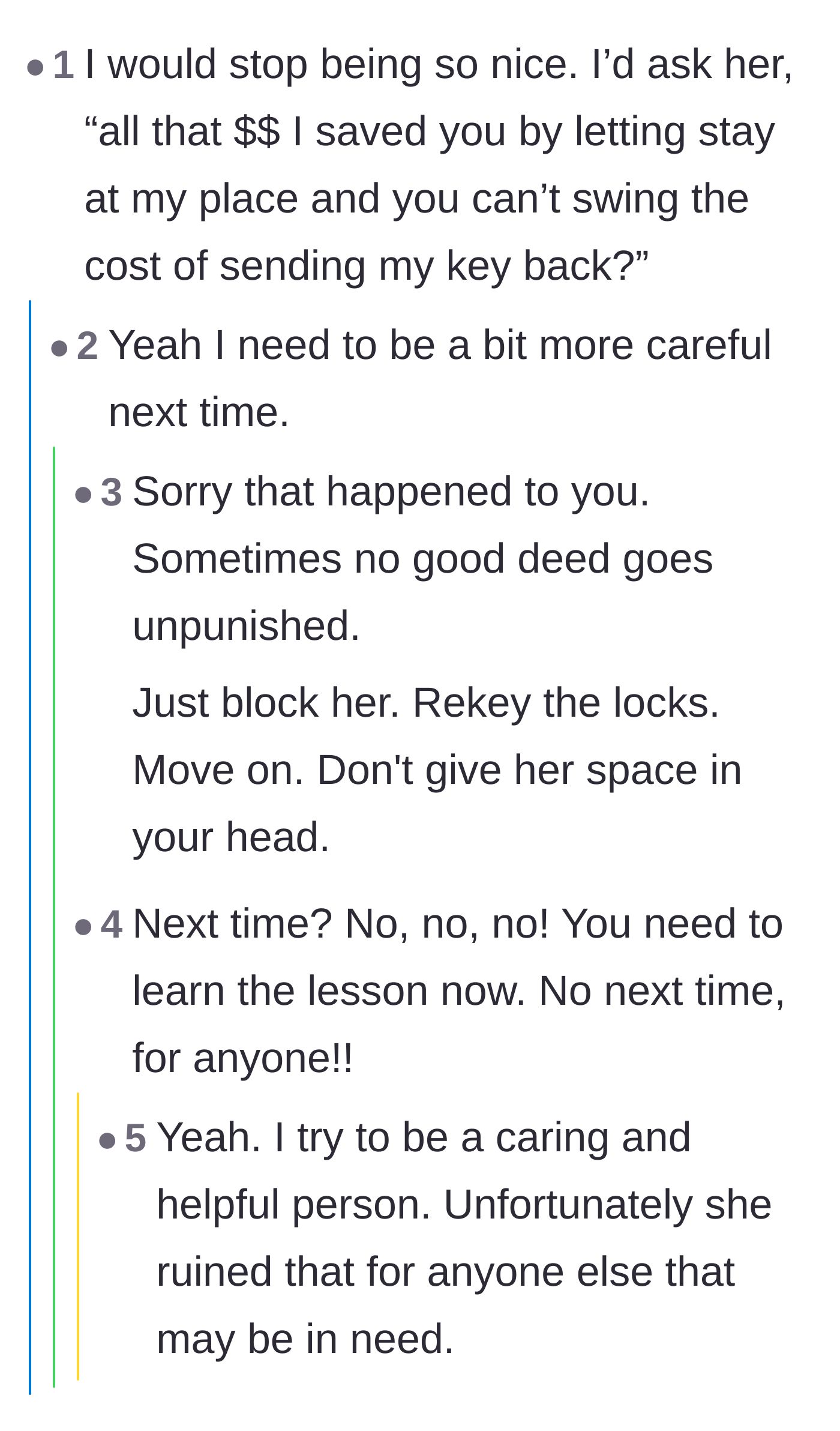 Comment thread 3 - Advice on confronting the guest about the free rent, prompting the host to swear off future favors.